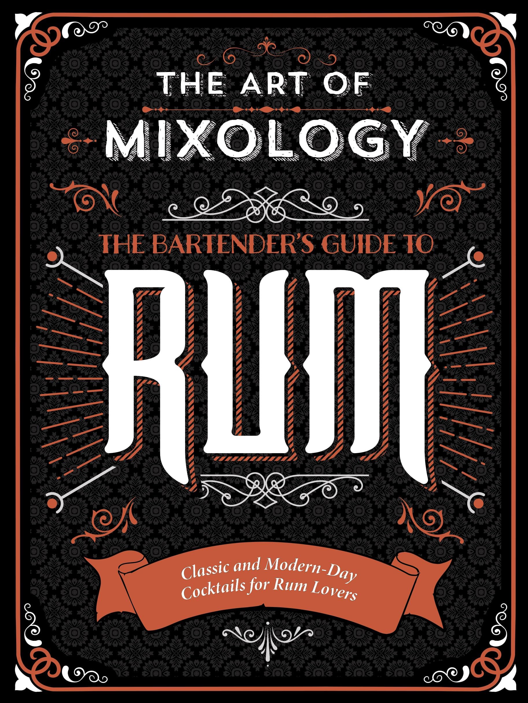 ART OF MIXOLOGY RUM