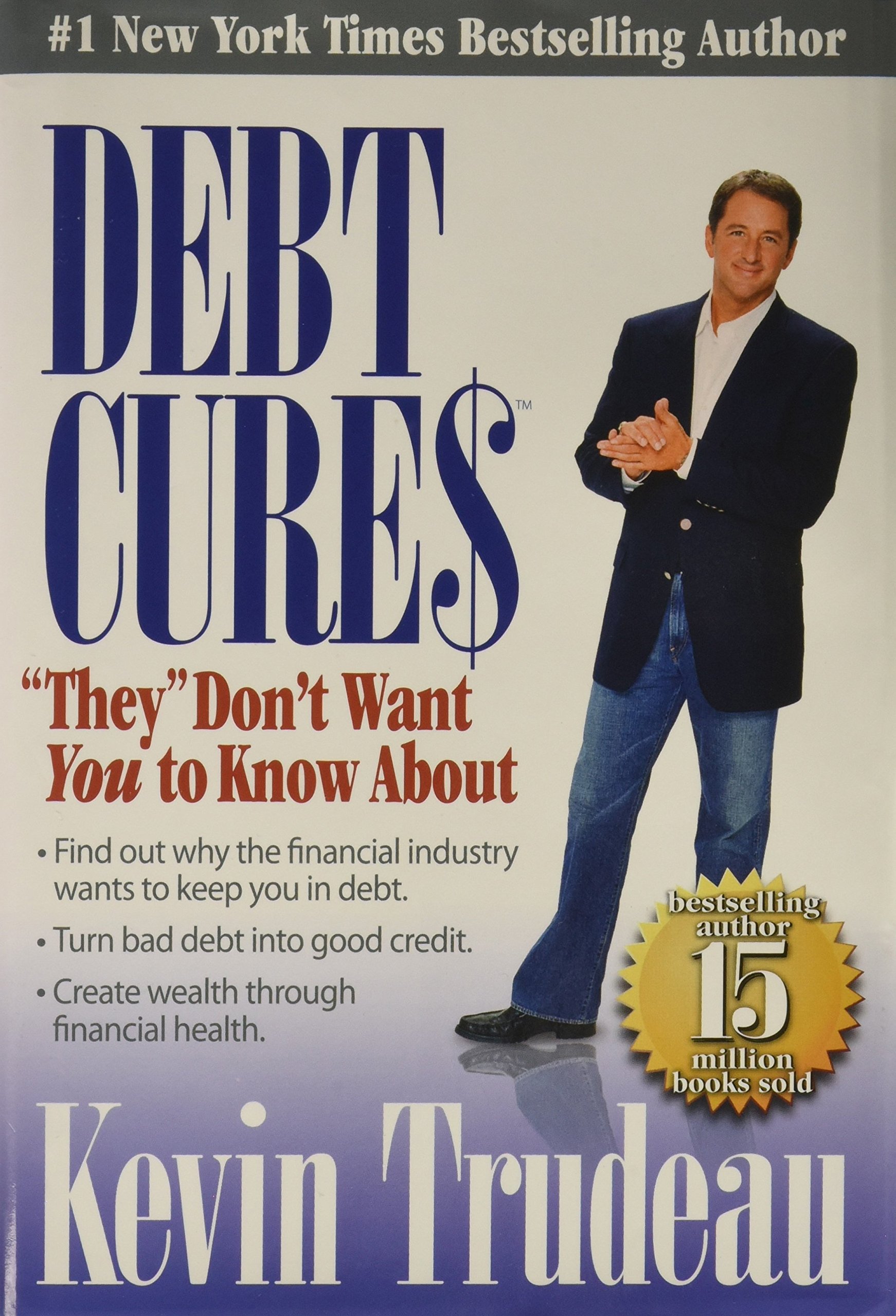 Debt Cures They Don't Want You to Know about