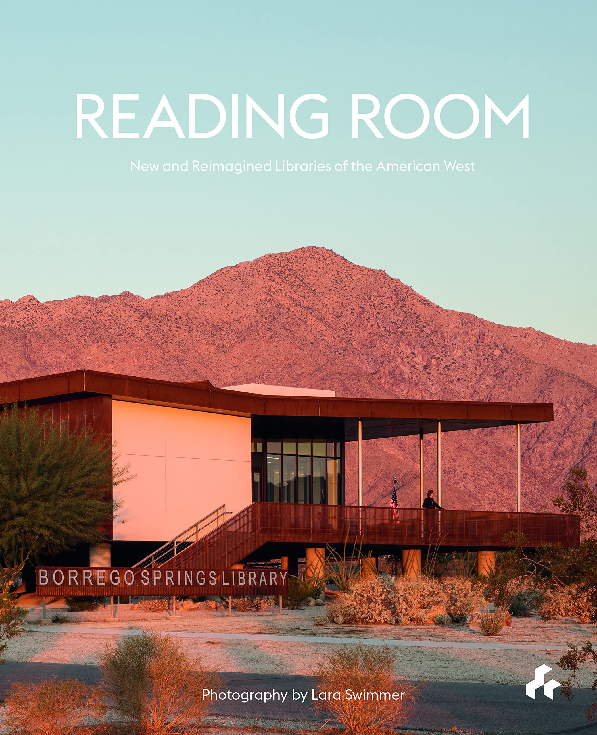 Reading Room: New and Reimagined Libraries of the American West