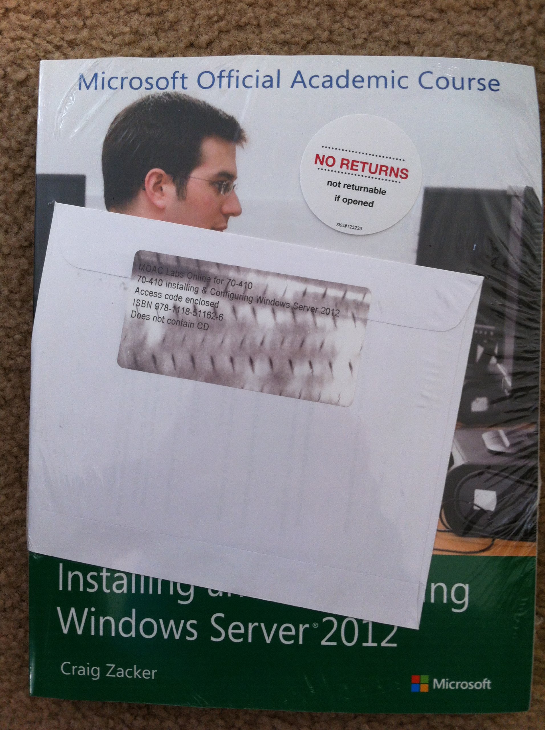 70-410 Installing and Configuring Windows Server 2012 with MOAC Labs Online Set (Microsoft Official Academic Course Series)