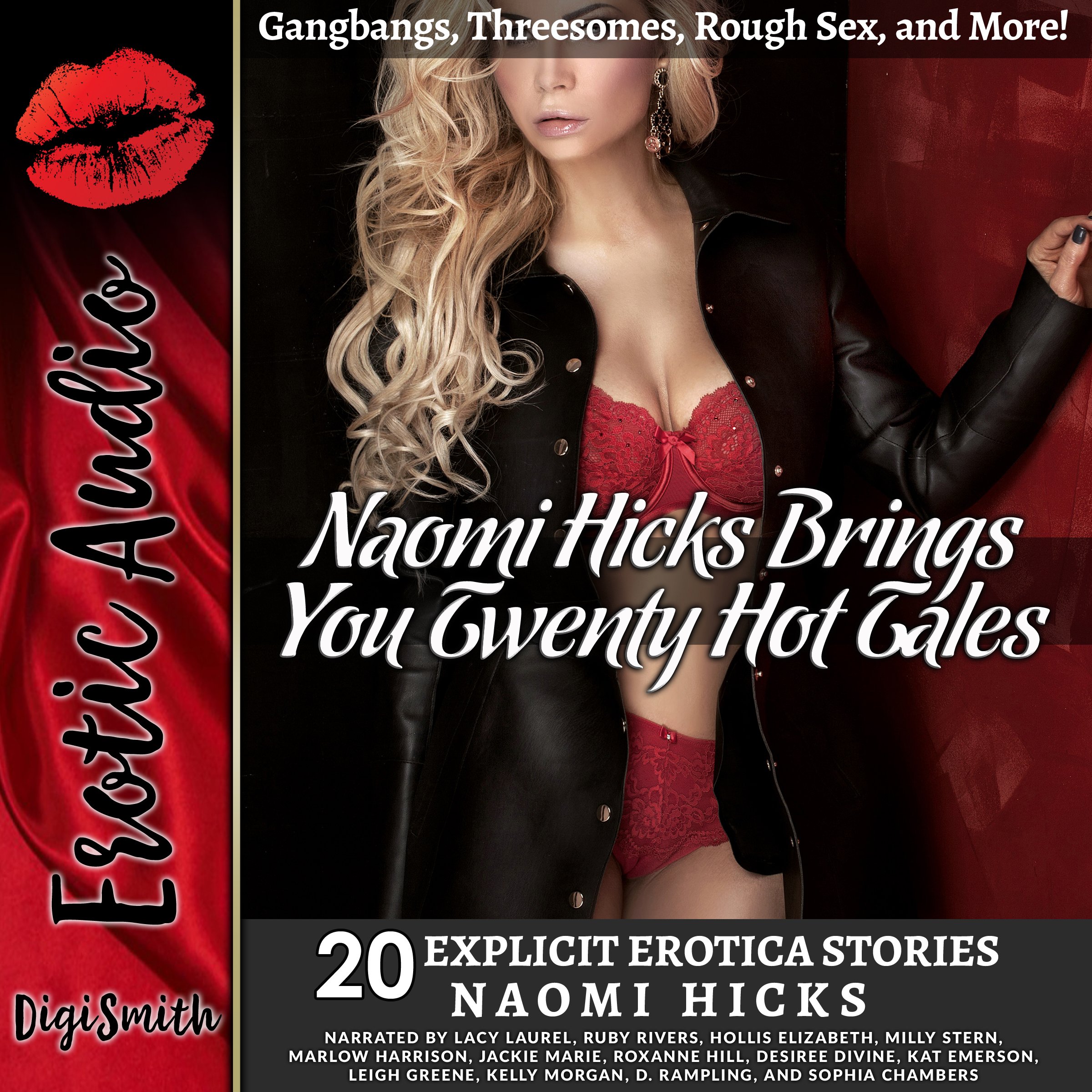 Naomi Hicks Brings You 20 Hot Tales: Gangbangs, Threesomes, Rough Sex, and More!