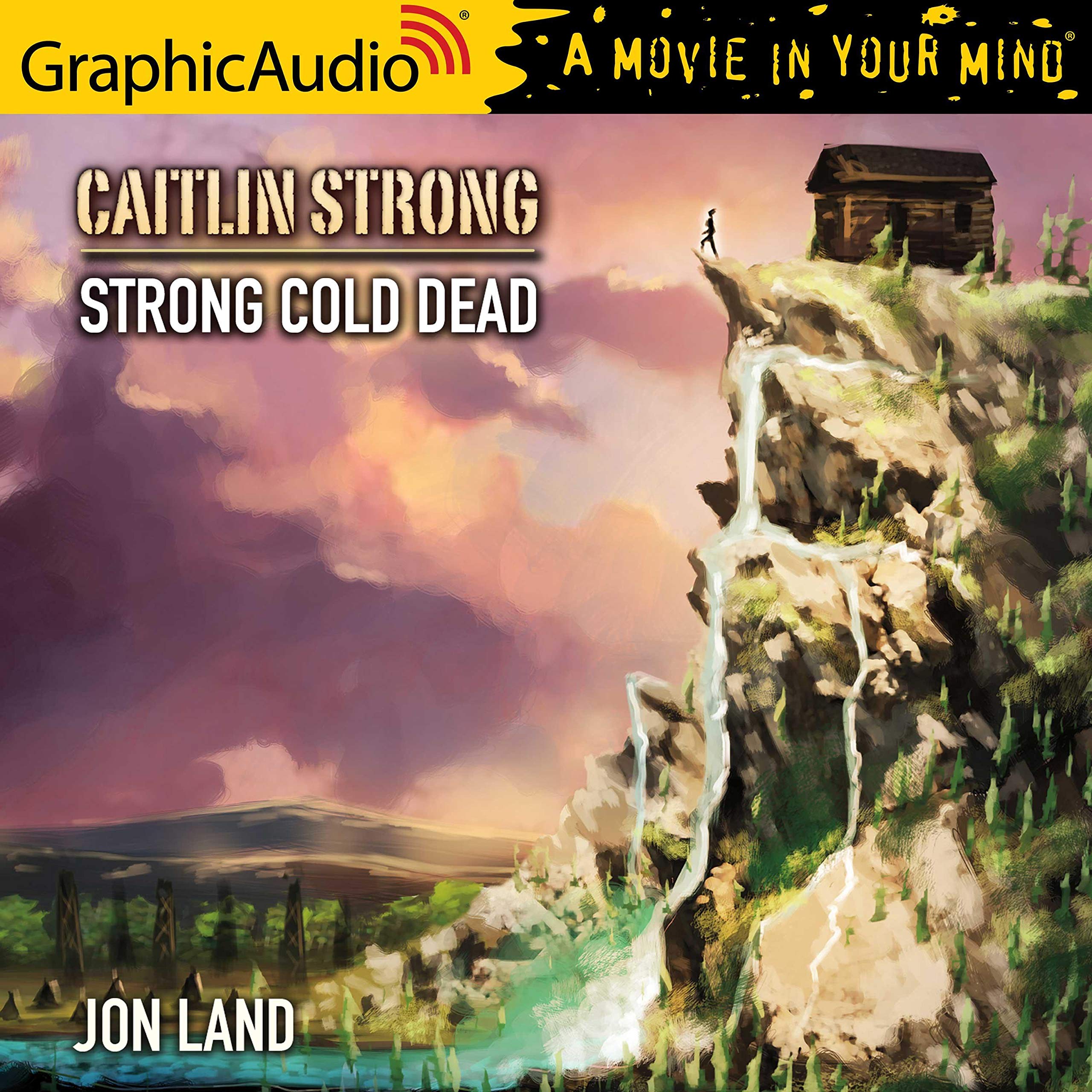 Cover art for Strong Cold Dead [Dramatized Adaptation]