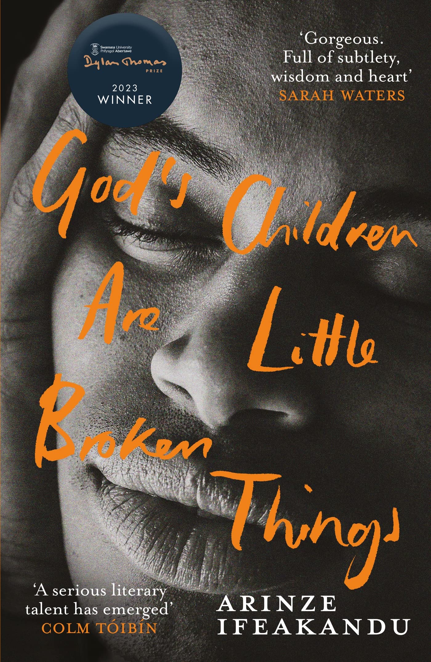 God's Children Are Little Broken Things by Arinze Ifeakandu (Paperback Book)