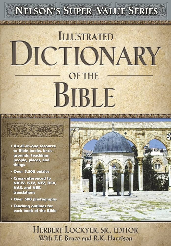 Illustrated Dictionary of the Bible (Super Value Series