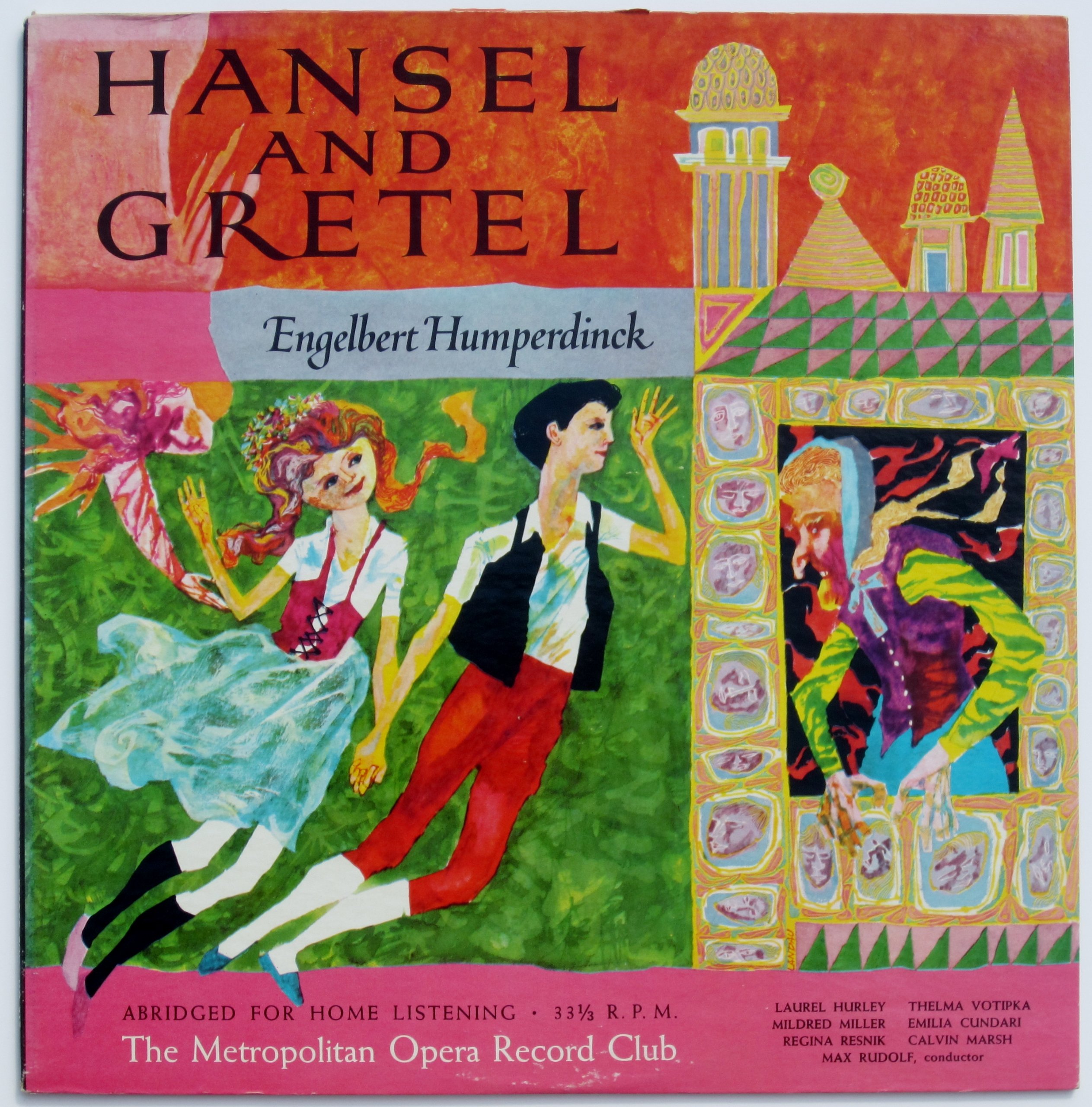 Engelbert Humperdinck, The Metropolitan Opera, Max Rudolf