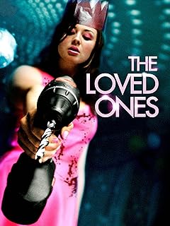 The Loved Ones (2012)