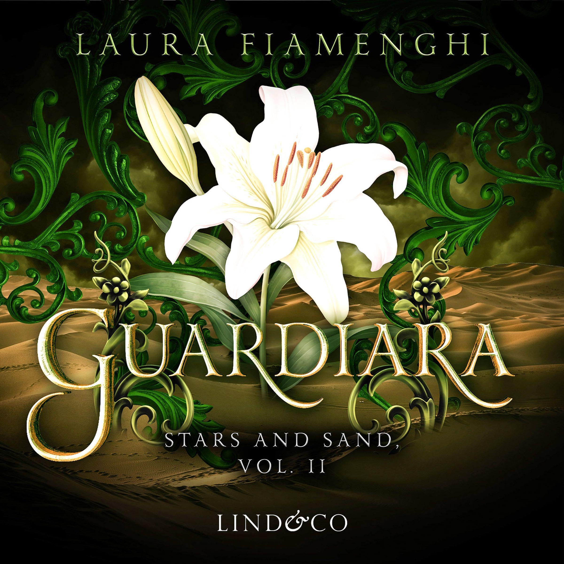 Guardiara: Ancella Prigioniera: Stars and Sand, Vol. II