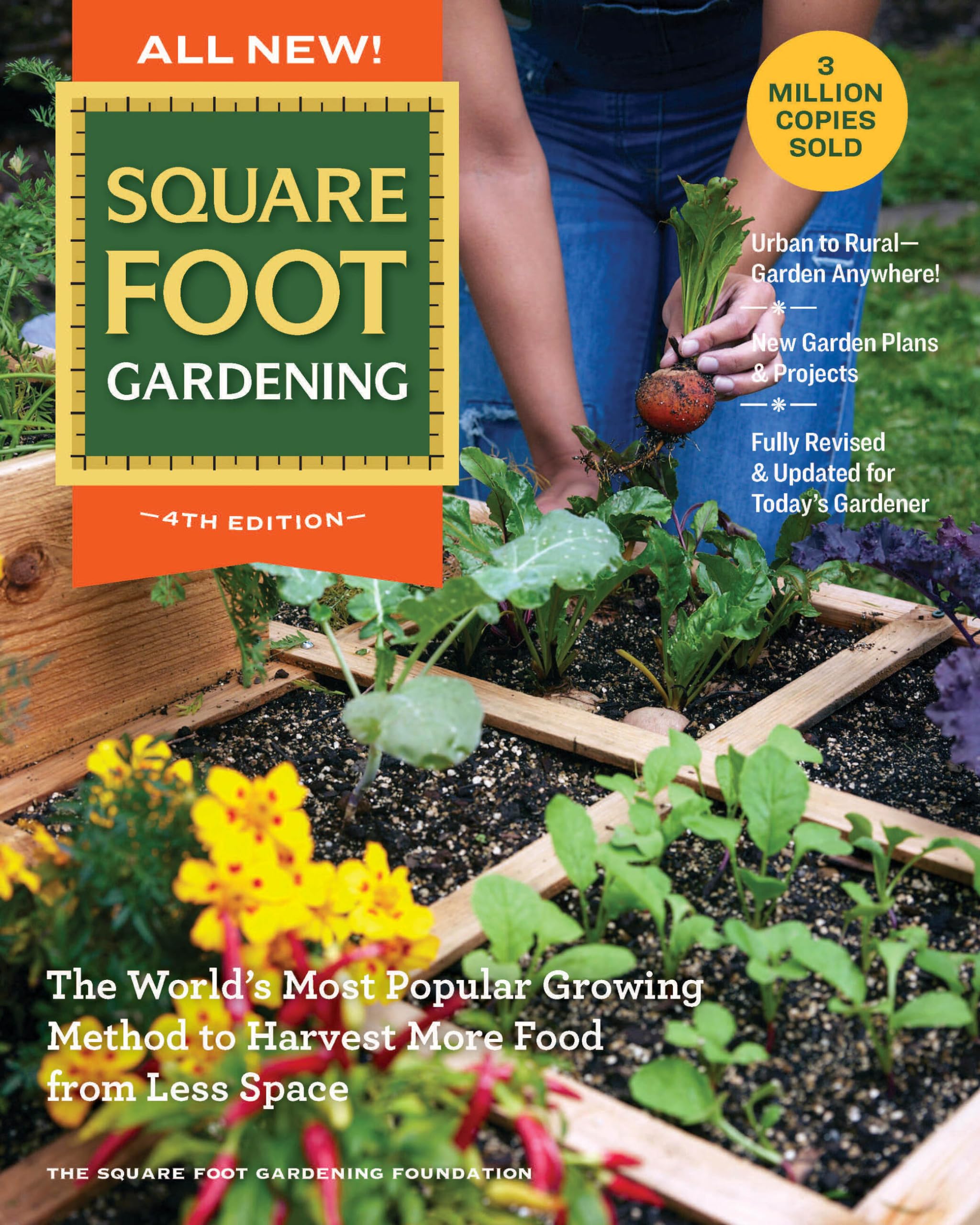 All New! Square Foot Gardening, 4th Edition: The World’s Most Popular Growing Method to Harvest MORE Food from Less Space – Urban to Rural–Garden ... Revised & Updated for Today’s Gardener (7)