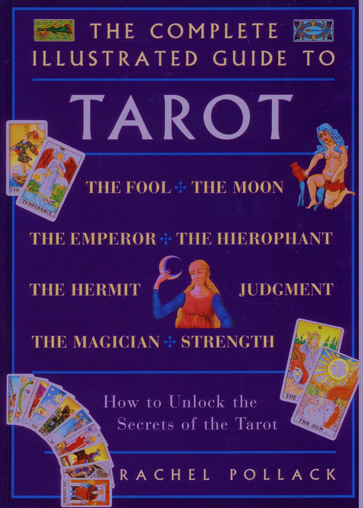 Buy The Complete Illustrated Guide to Tarot — BookShops.in