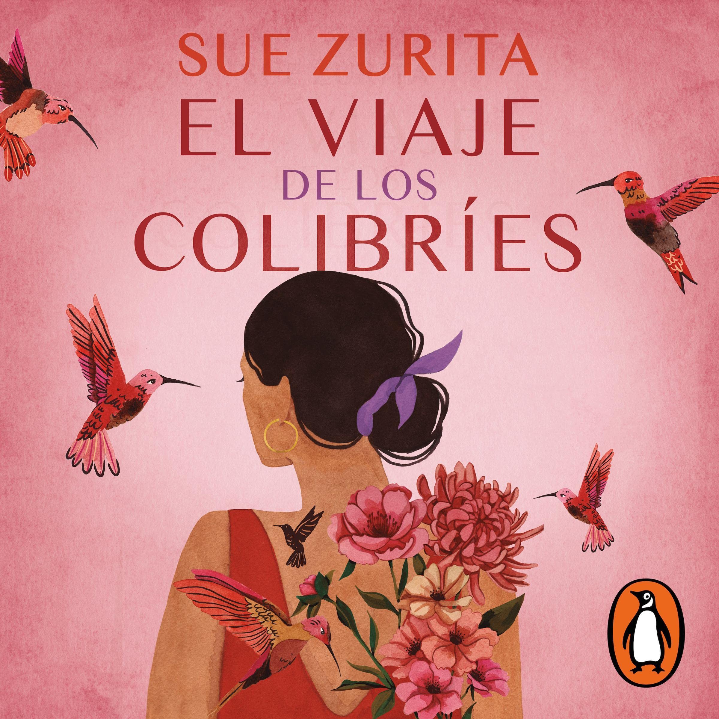 Cover art for El viaje de los colibríes [The Journey of the Hummingbirds]