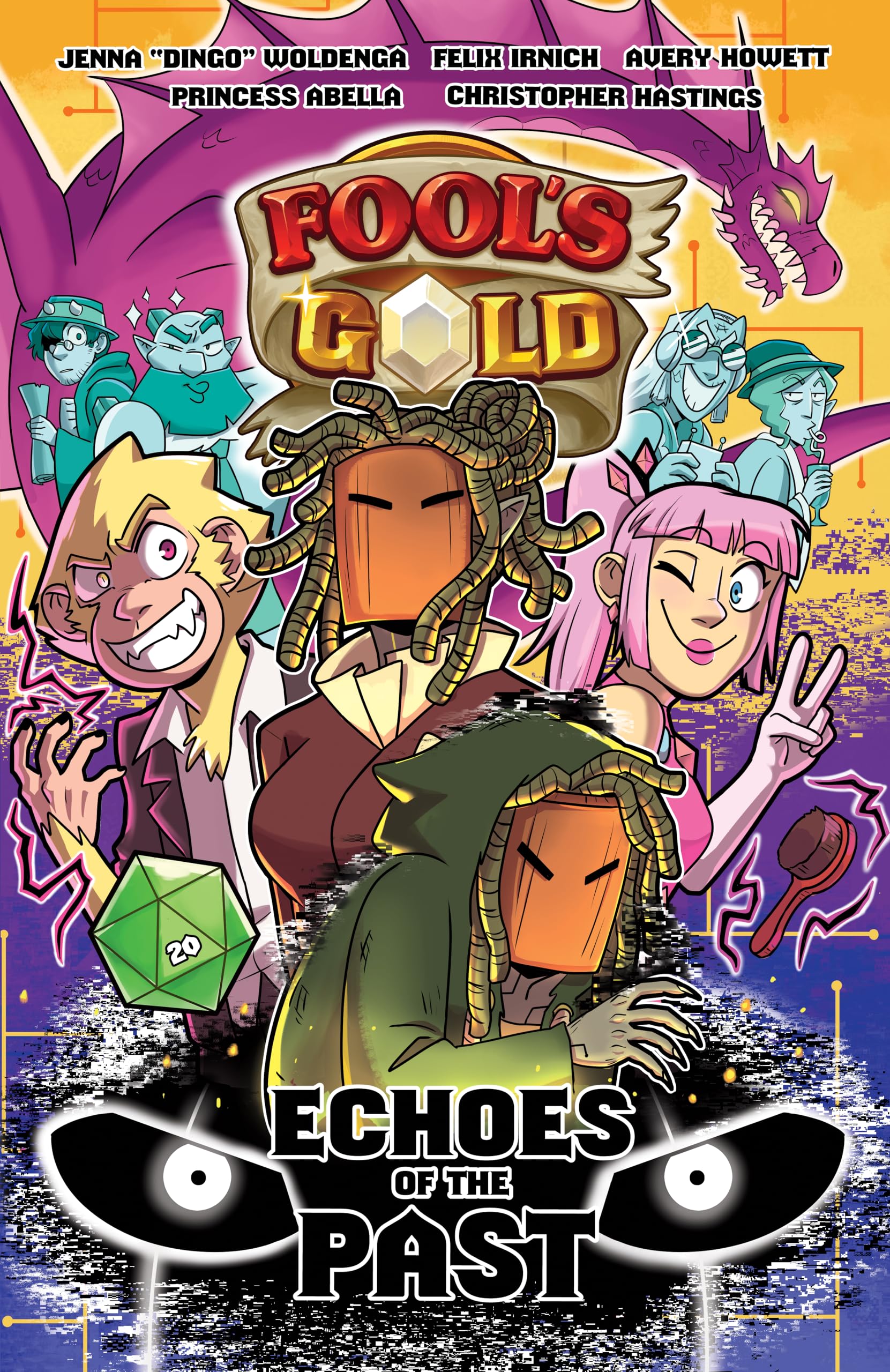 Fool's Gold: Echoes of the Past