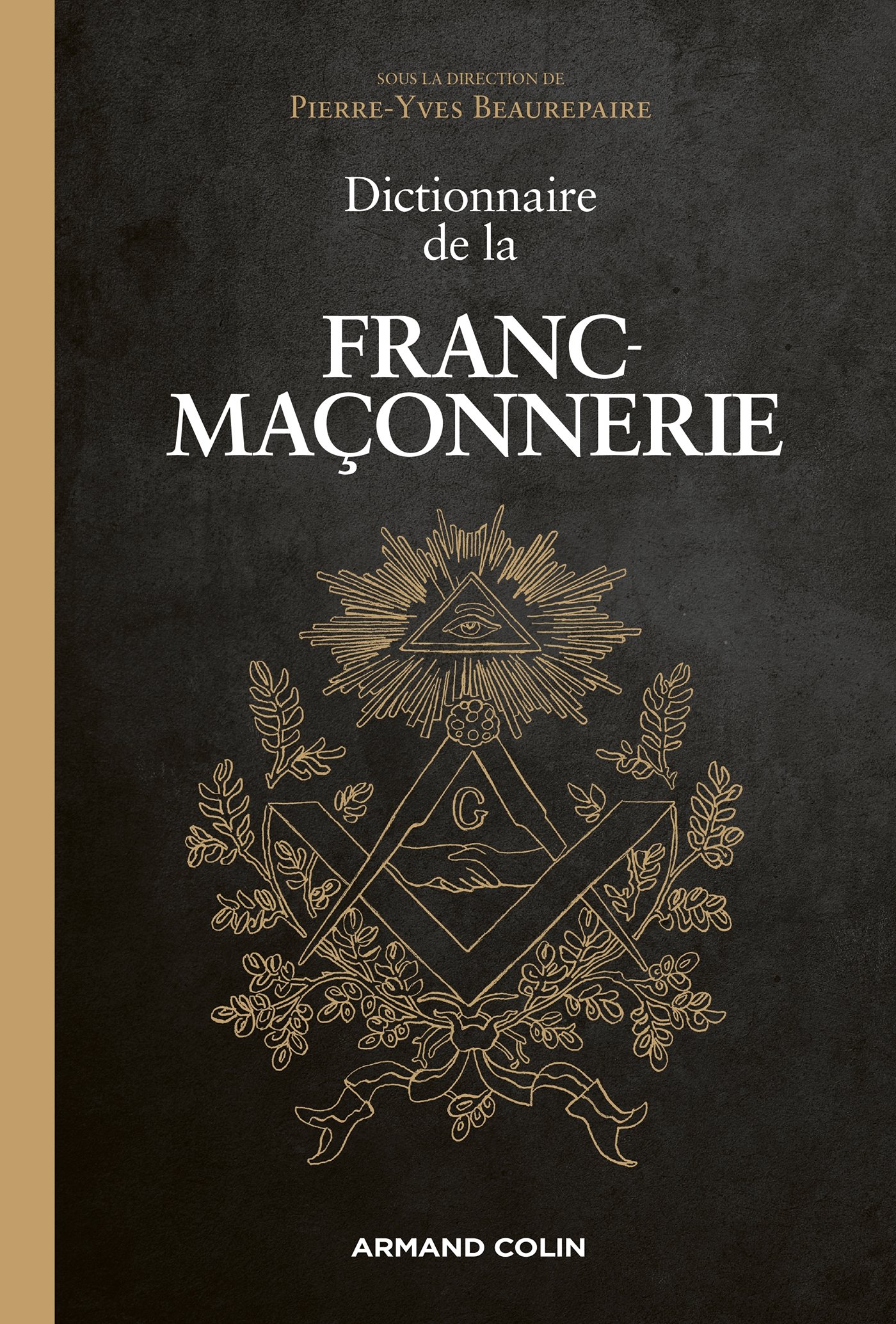 Dictionnaire de la Franc-Maconnerie