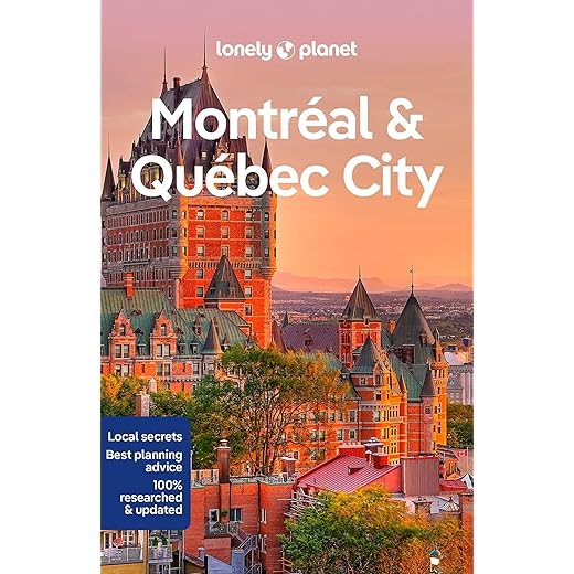 Lonely Planet Montreal & Quebec City (Travel Guide)