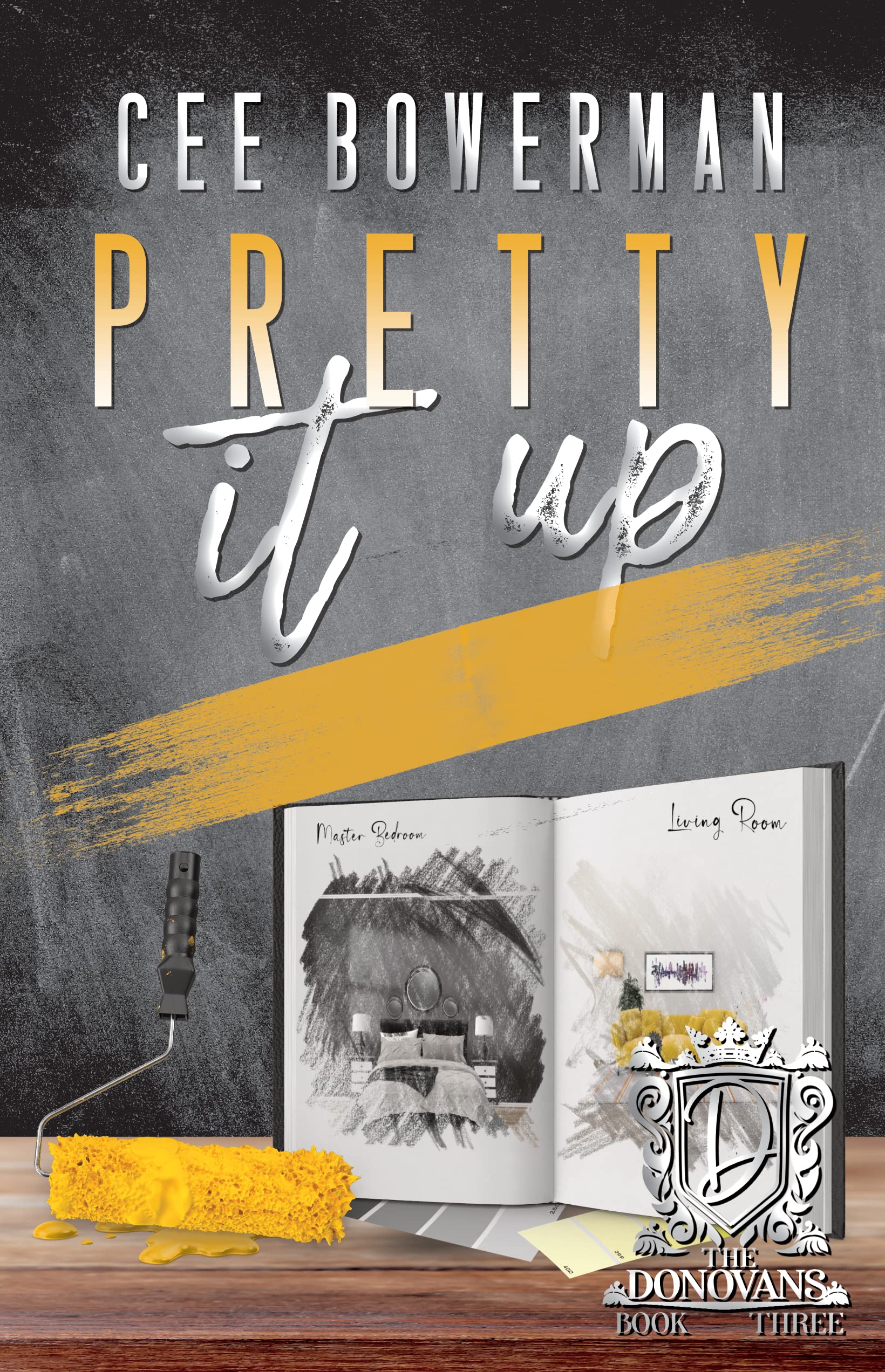 Pretty It Up: The Donovans, Book 3