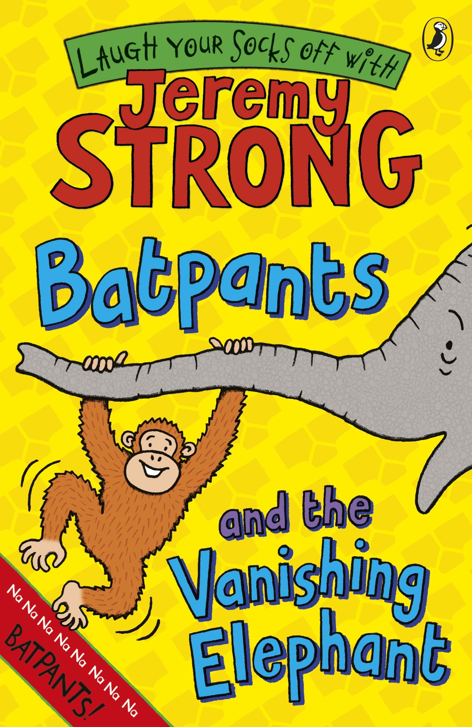 Jeremy Strong - Batpants & the Vanishing Elephant - Paperback Book
