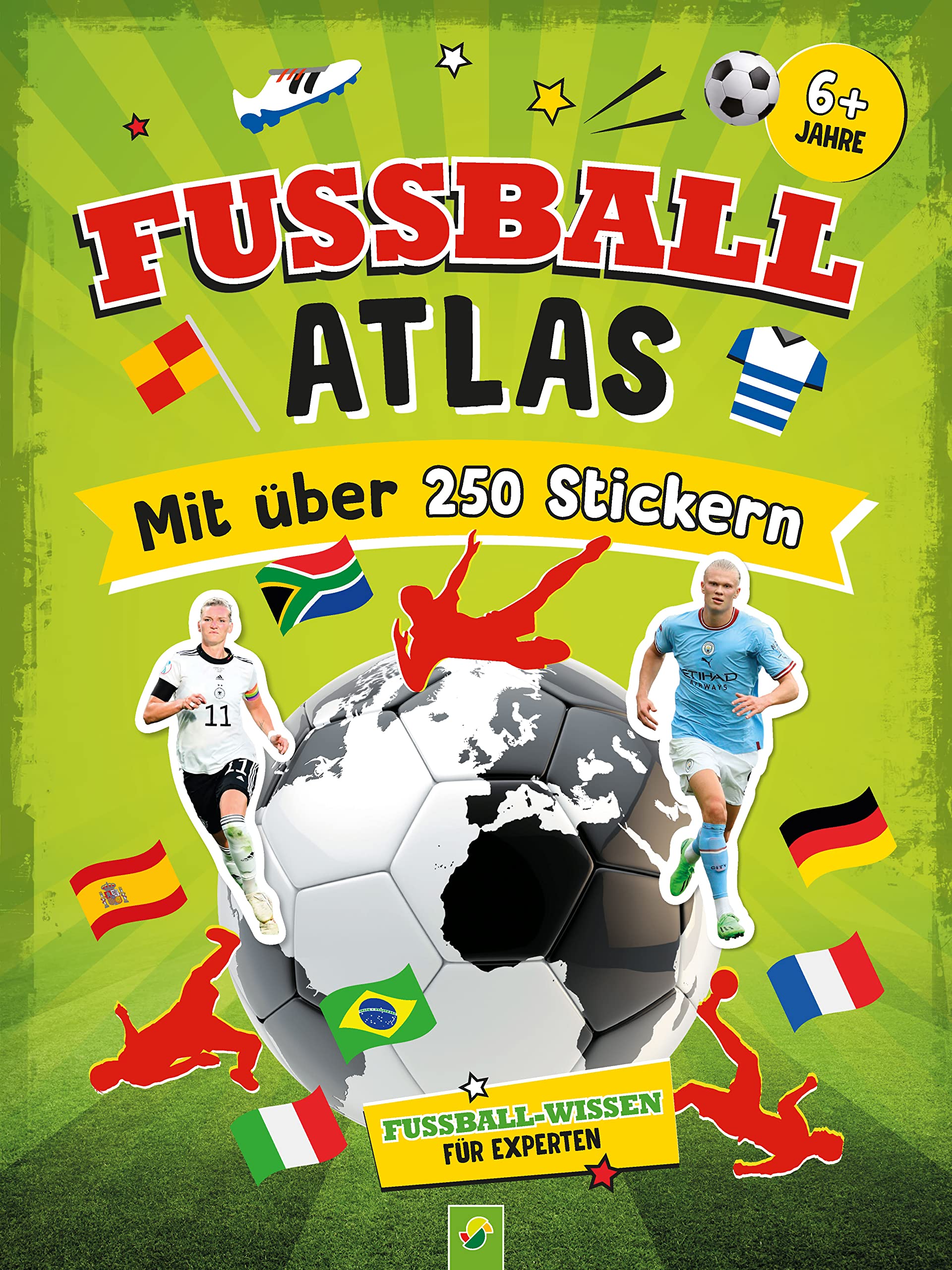 Fußball-Atlas. Mit über 250 Stickern: Das ultimative Stickerbuch mit vielen Fakten I Ab 6 Jahren