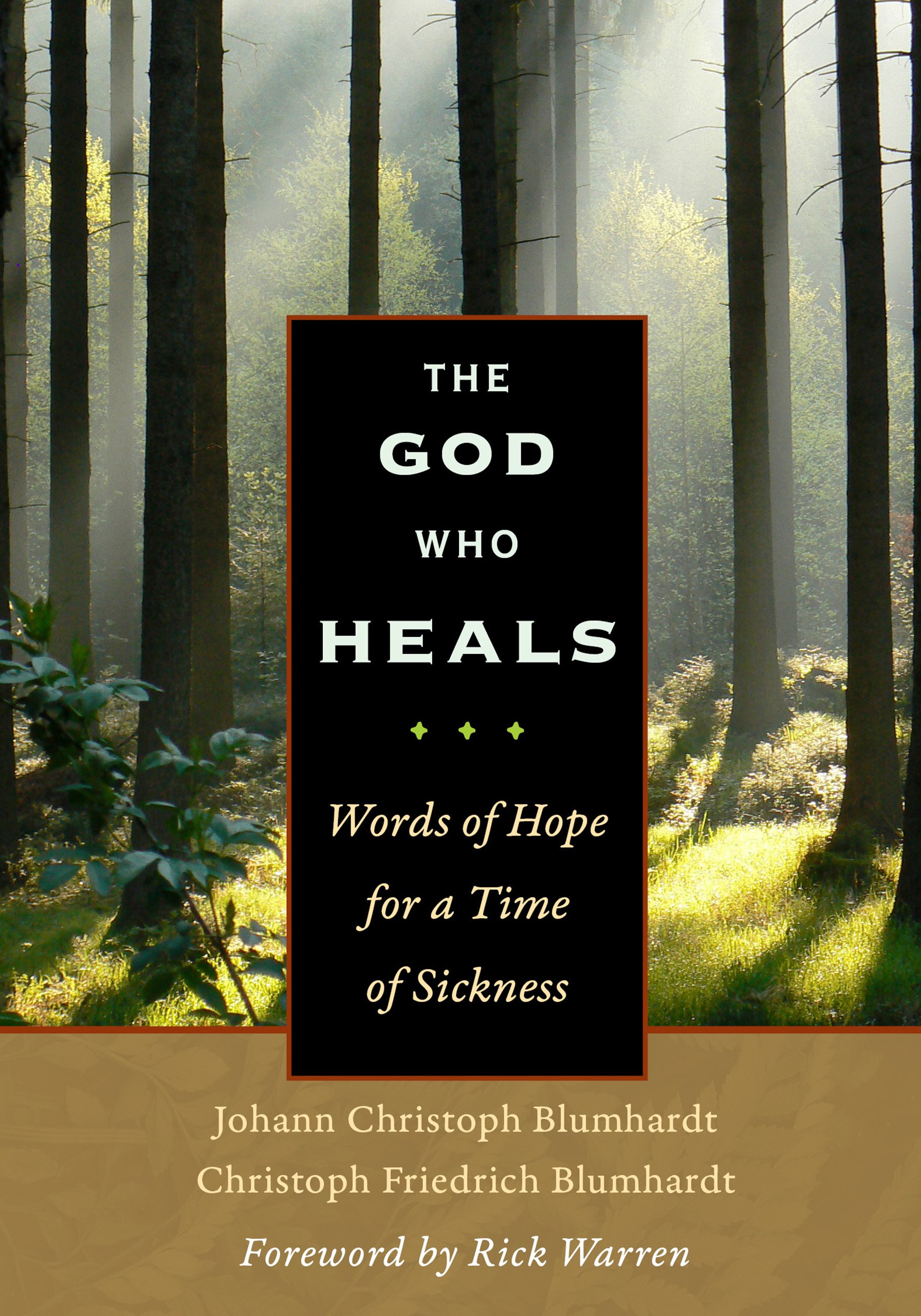 The God Who Heals: Words of Hope for a Time of Sickness (Plough Daily Devotionals)