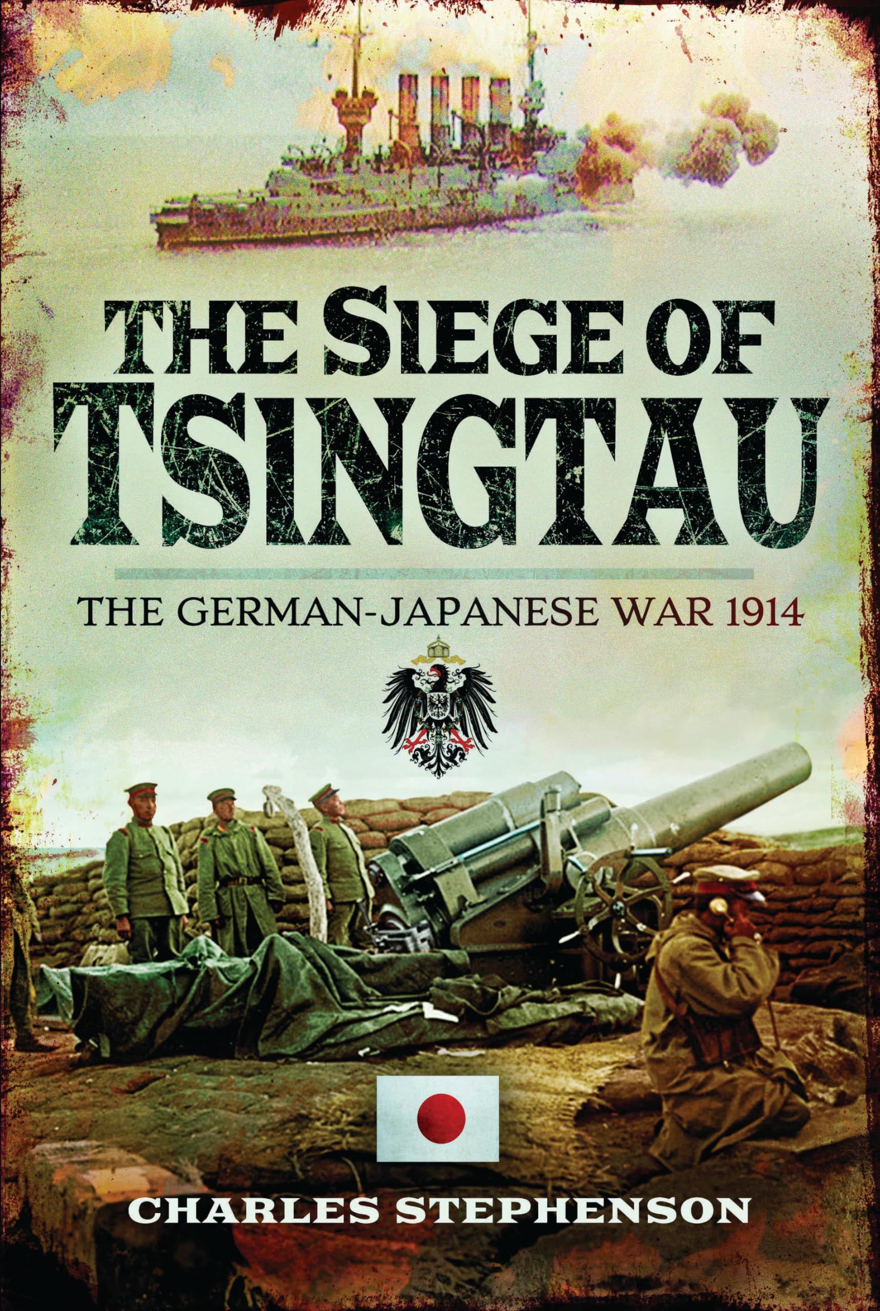 Siege of Tsingtau by Charles Stephenson (2022, Hardcover)