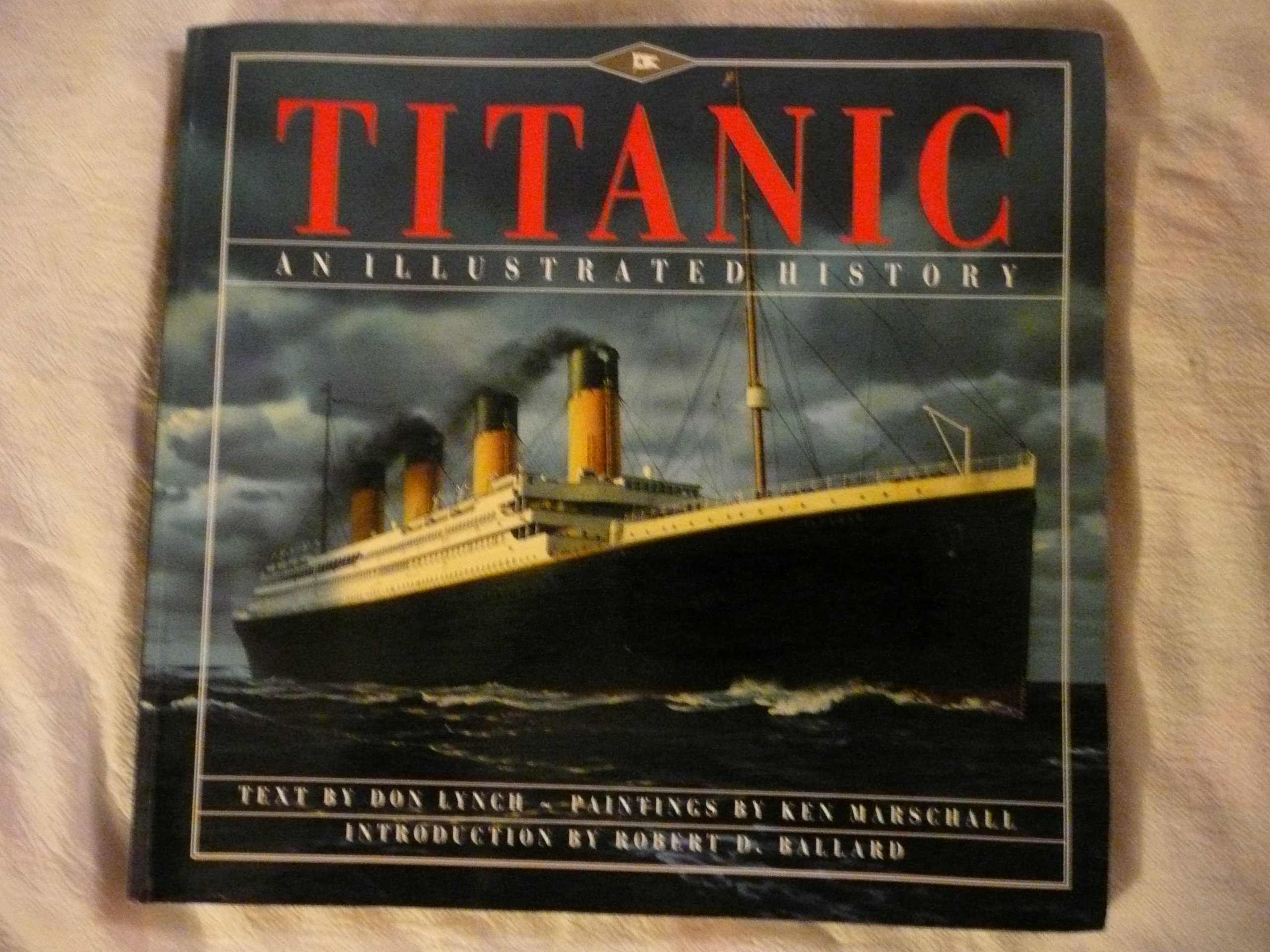 Titanic: An Illustrated History Paperback – October 1, 1995