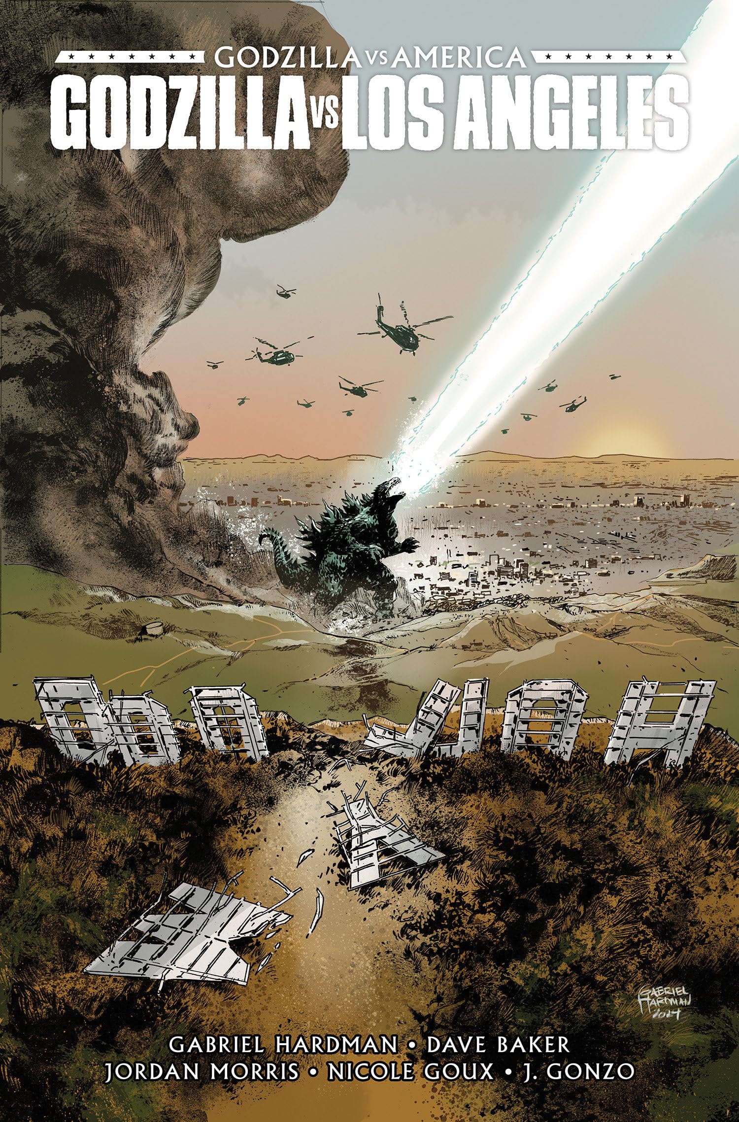 Godzilla Vs. America: Los Angeles by Dave Baker (Hardback Book)
