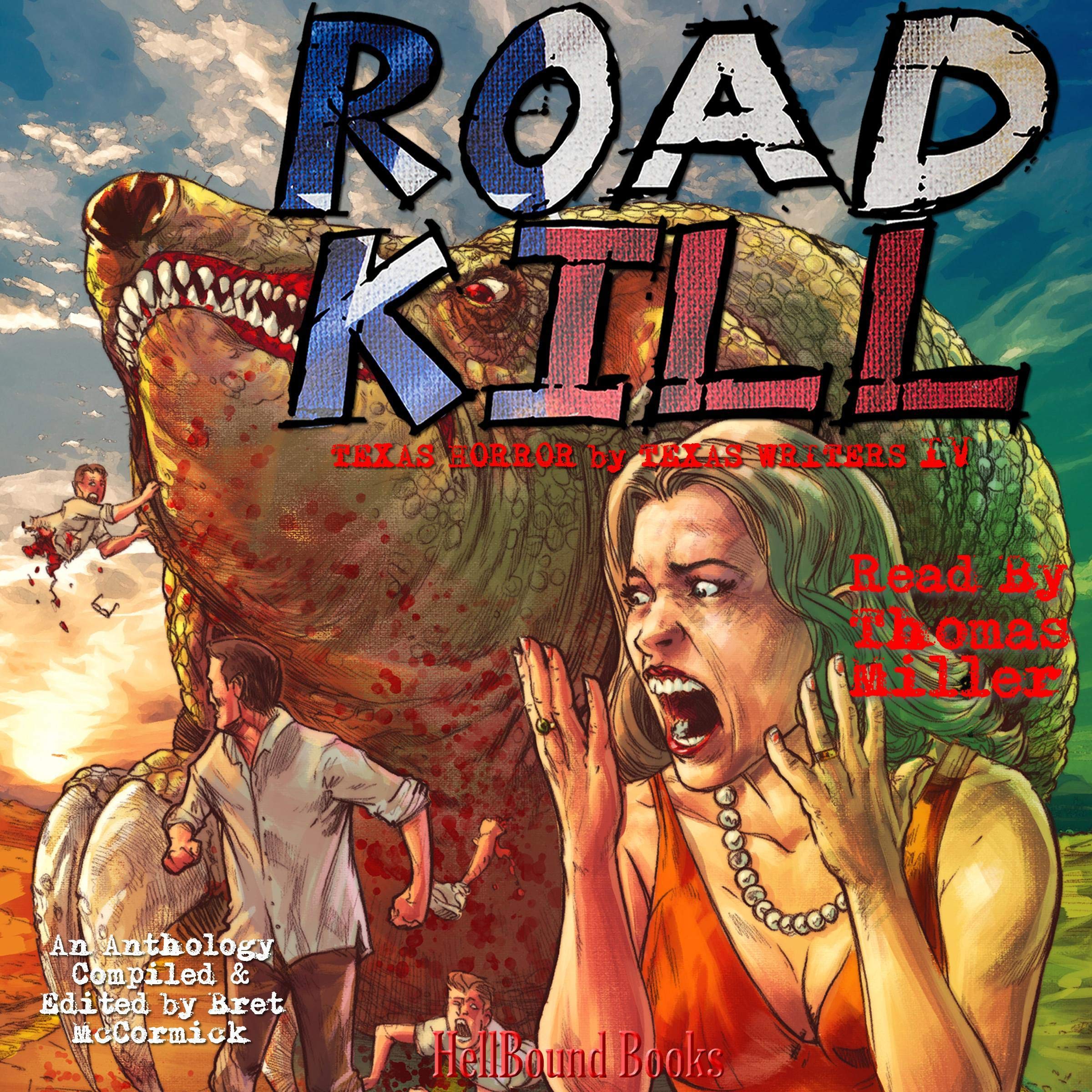 Road Kill: Texas Horror by Texas Writers Vol.4