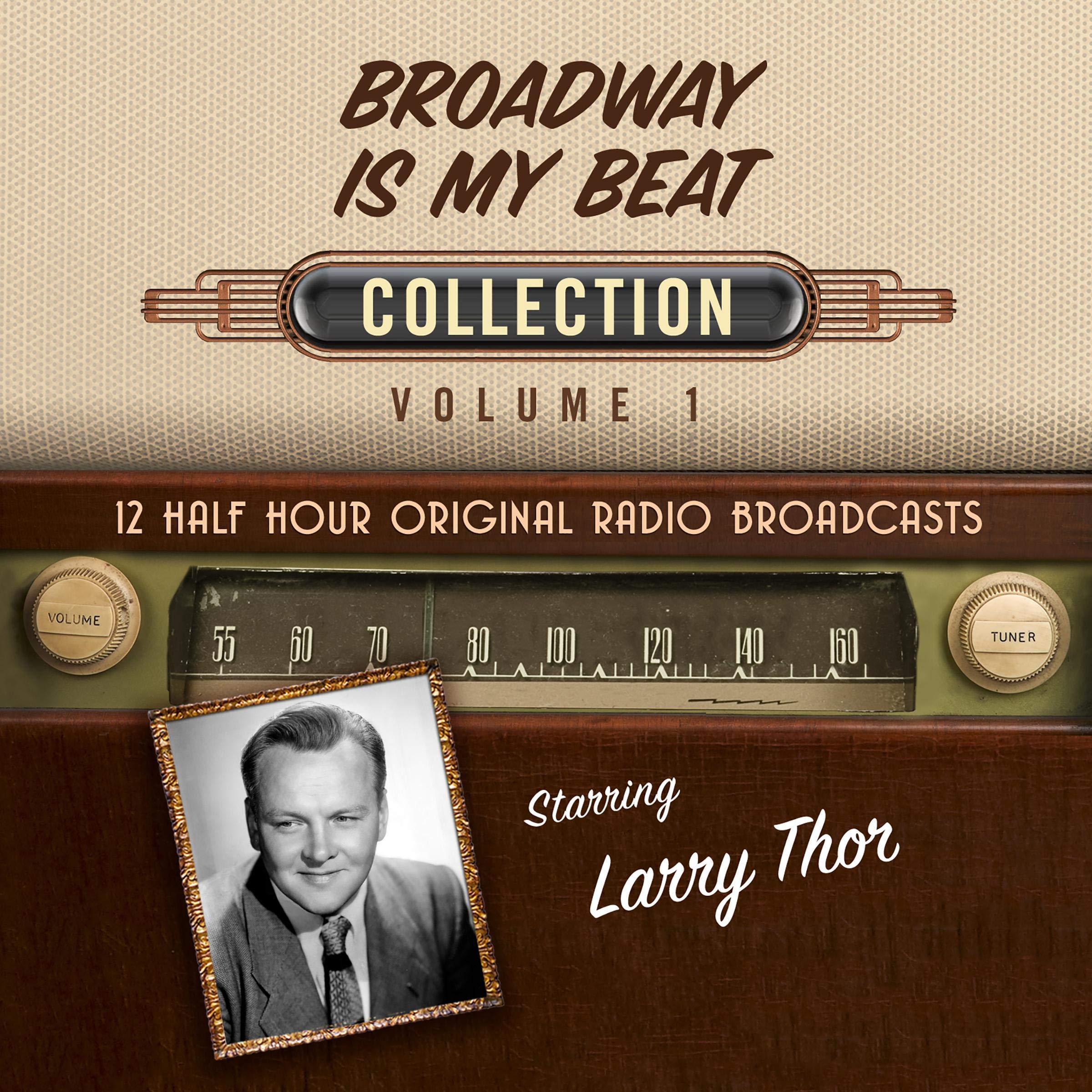 Broadway Is My Beat, Collection 1