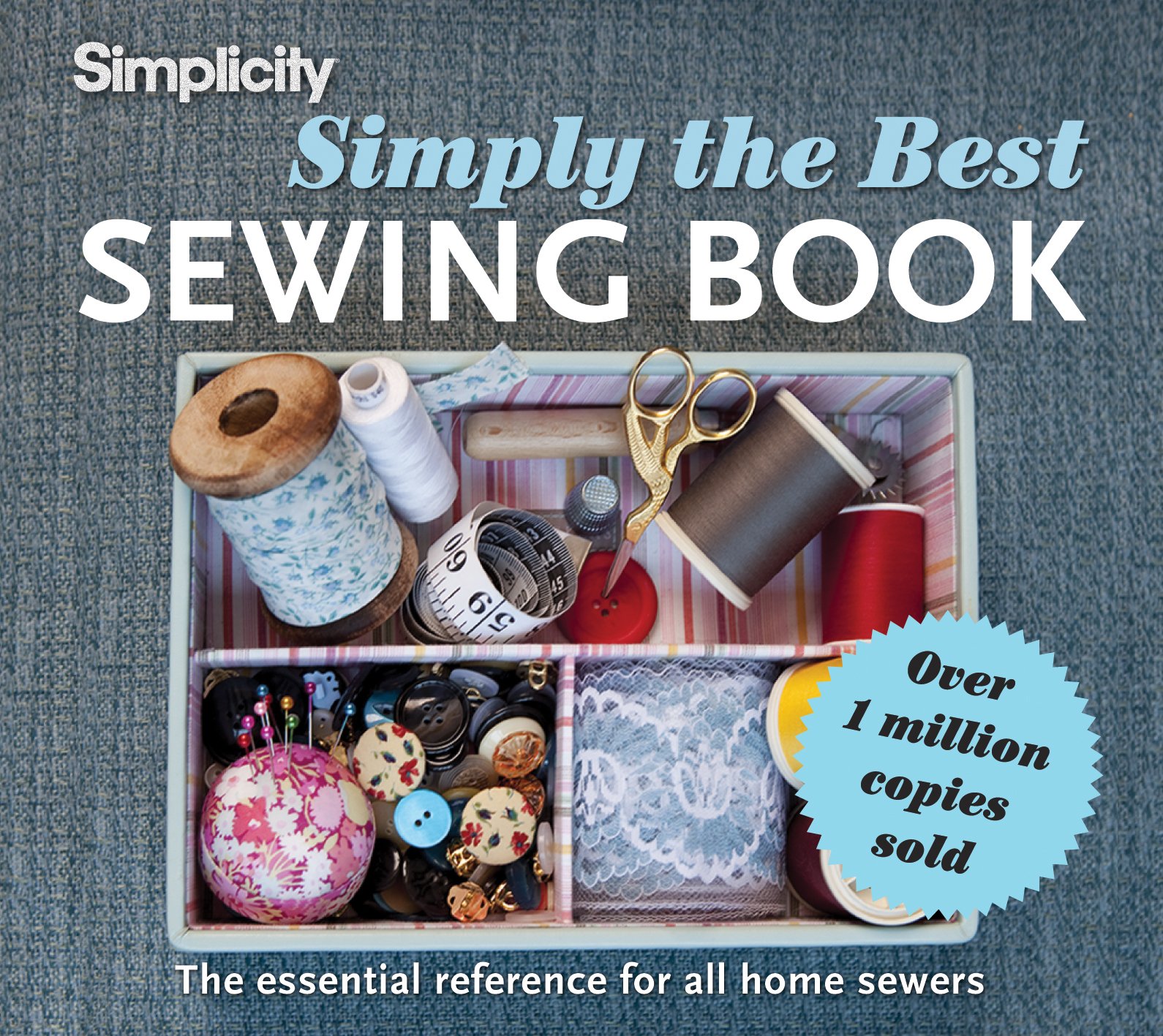 Collins & Brown Simply the Best Sewing Book: The essential reference for all home sewers