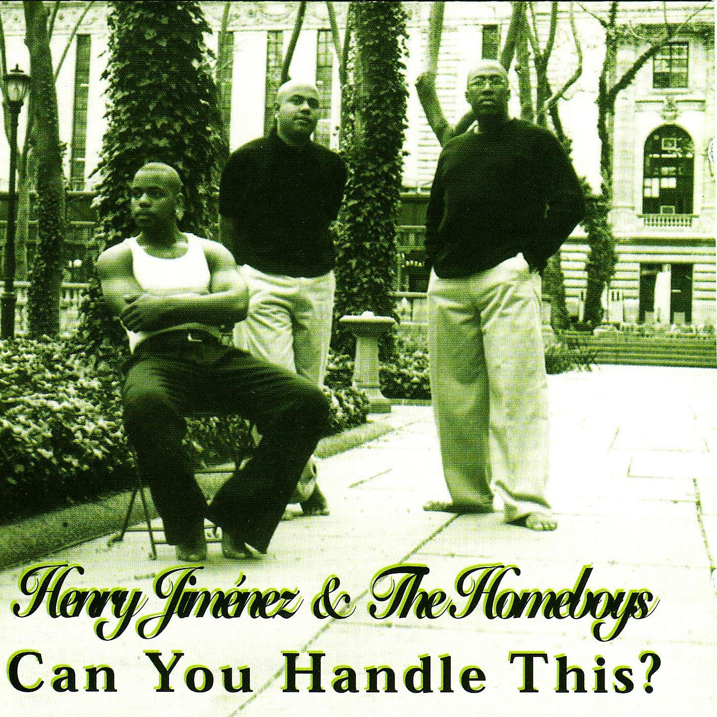 Henry Jimenez & Los Homeboys