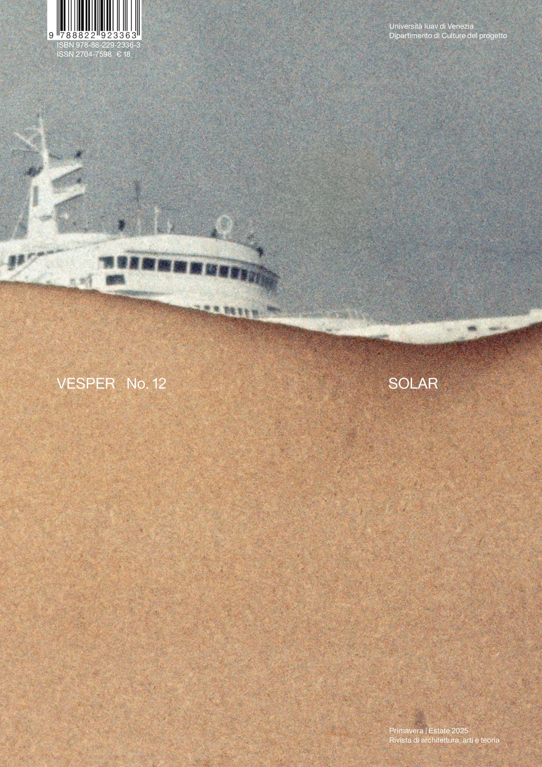 Vesper. Rivista Di Architettura, Arti E Teoria-Journal Of Architecture, Arts & Theory. Solar (Vol. 12) - 4