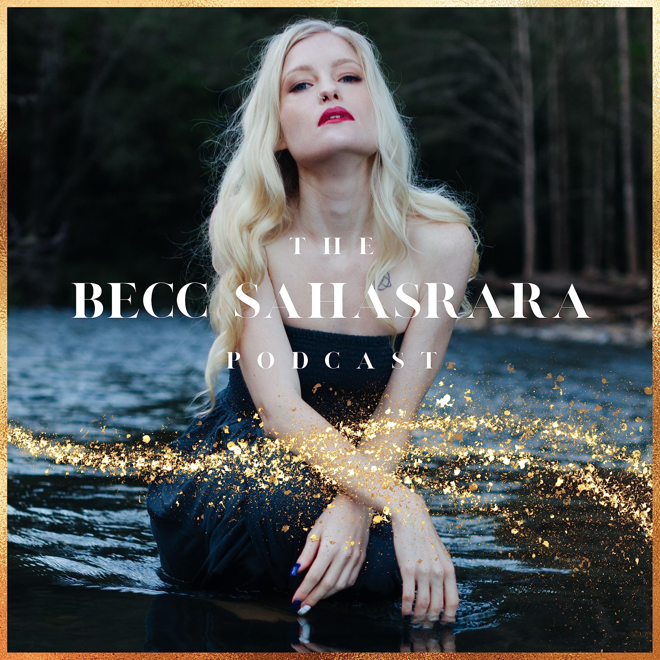 The Becc Sahasrara Podcast