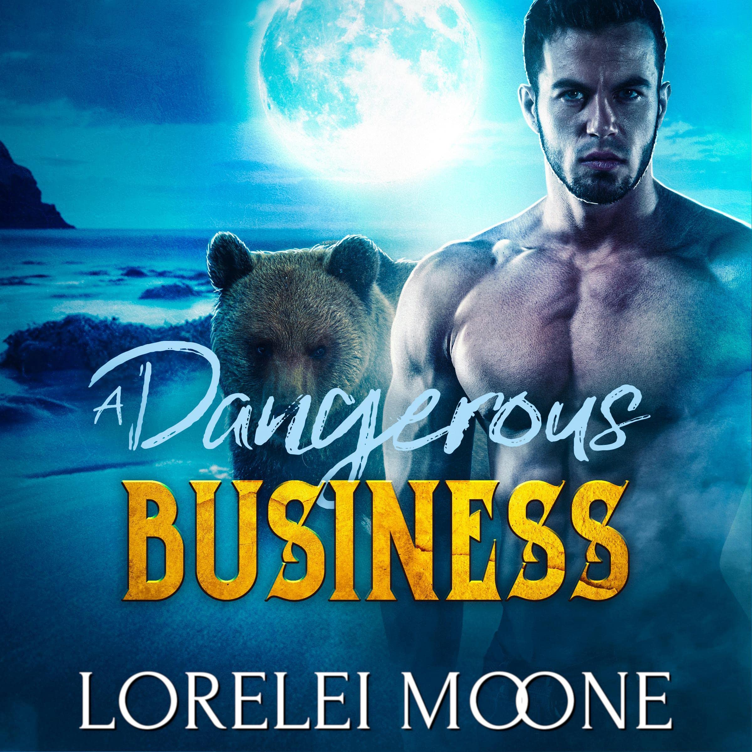Cover art for Scottish Werebear: A Dangerous Business