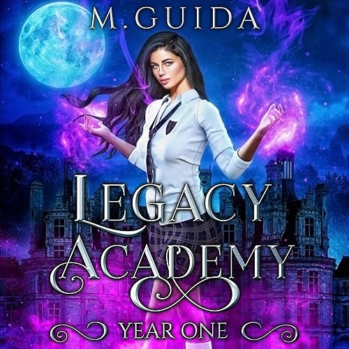 Legacy Academy: Year One: Paranormal Academy Romance