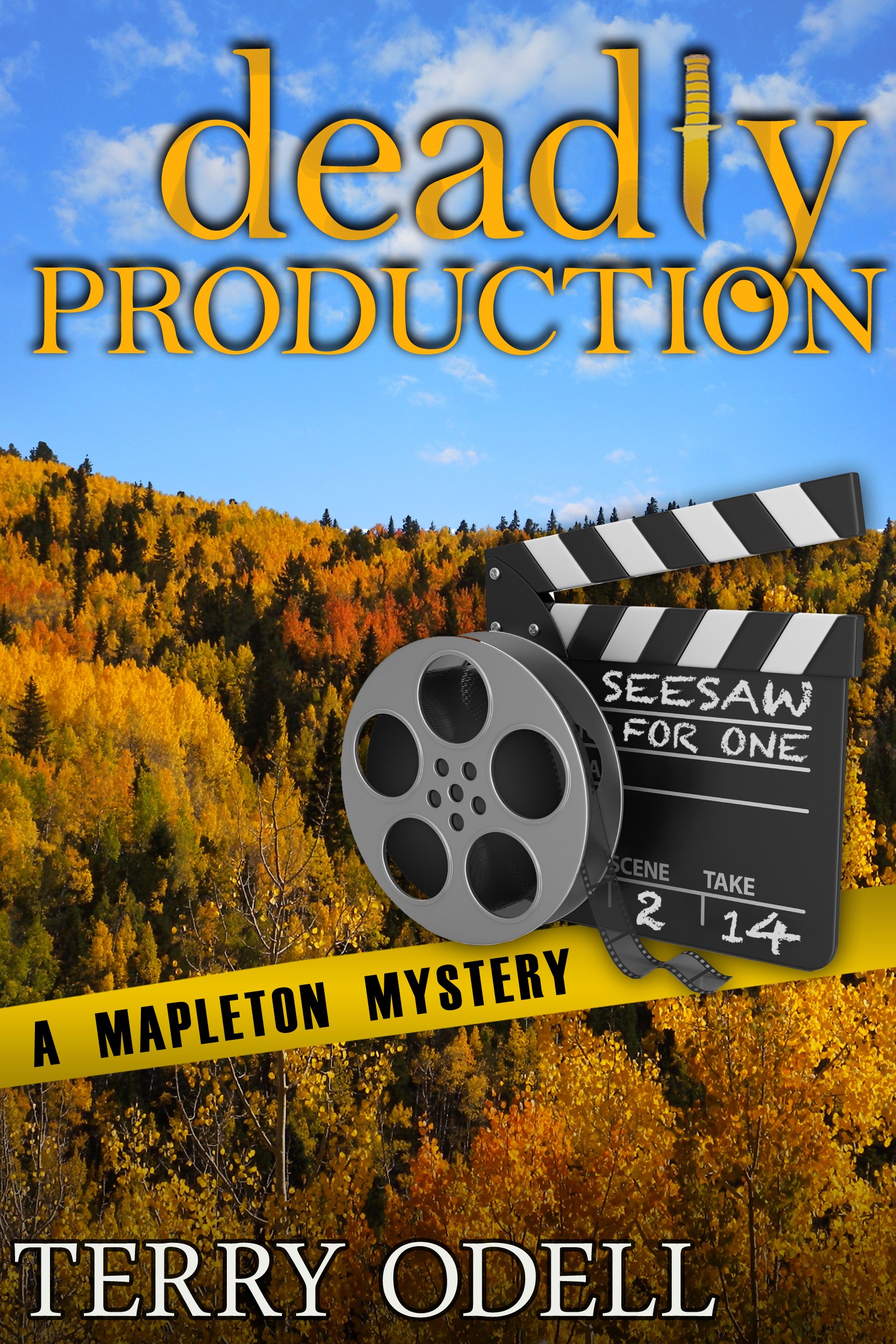 Deadly Production: A Police Procedural Cozy Blend (Mapleton Mystery Book 4)