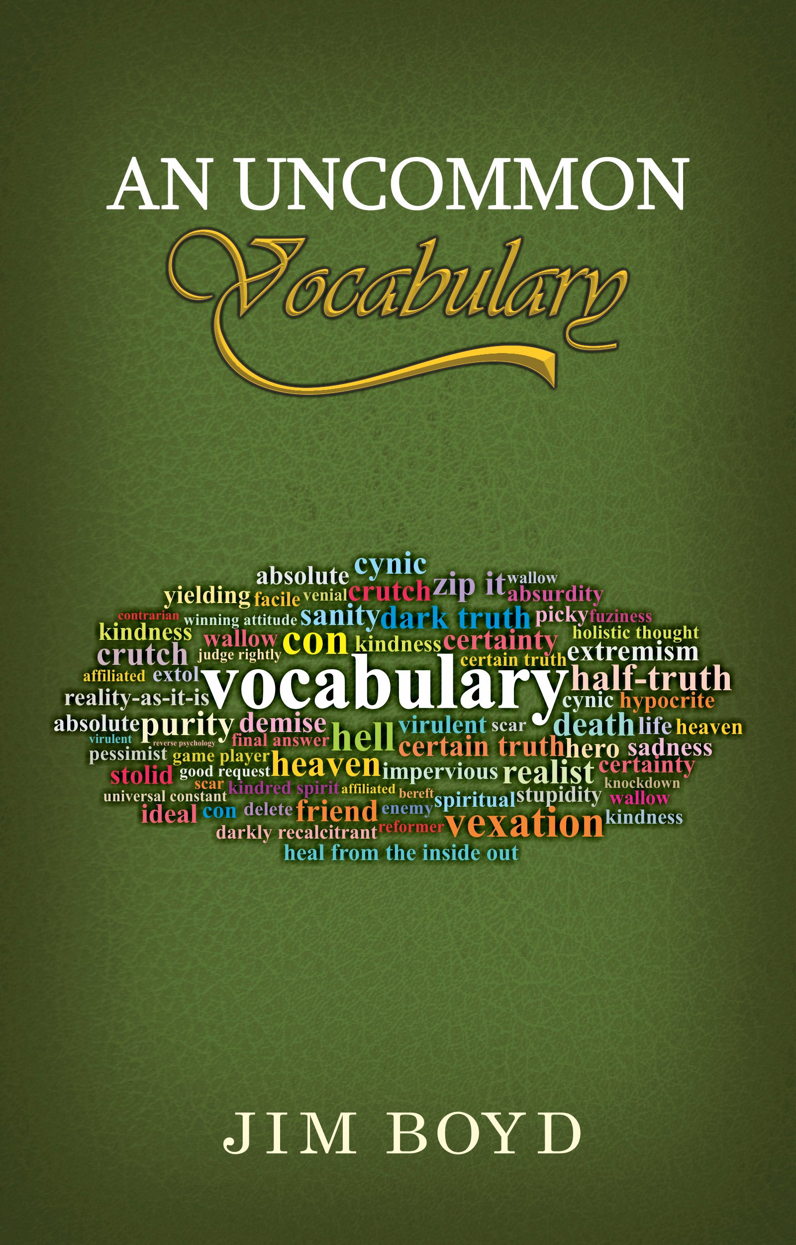 An Uncommon Vocabulary (Fourth Edition, Revised)