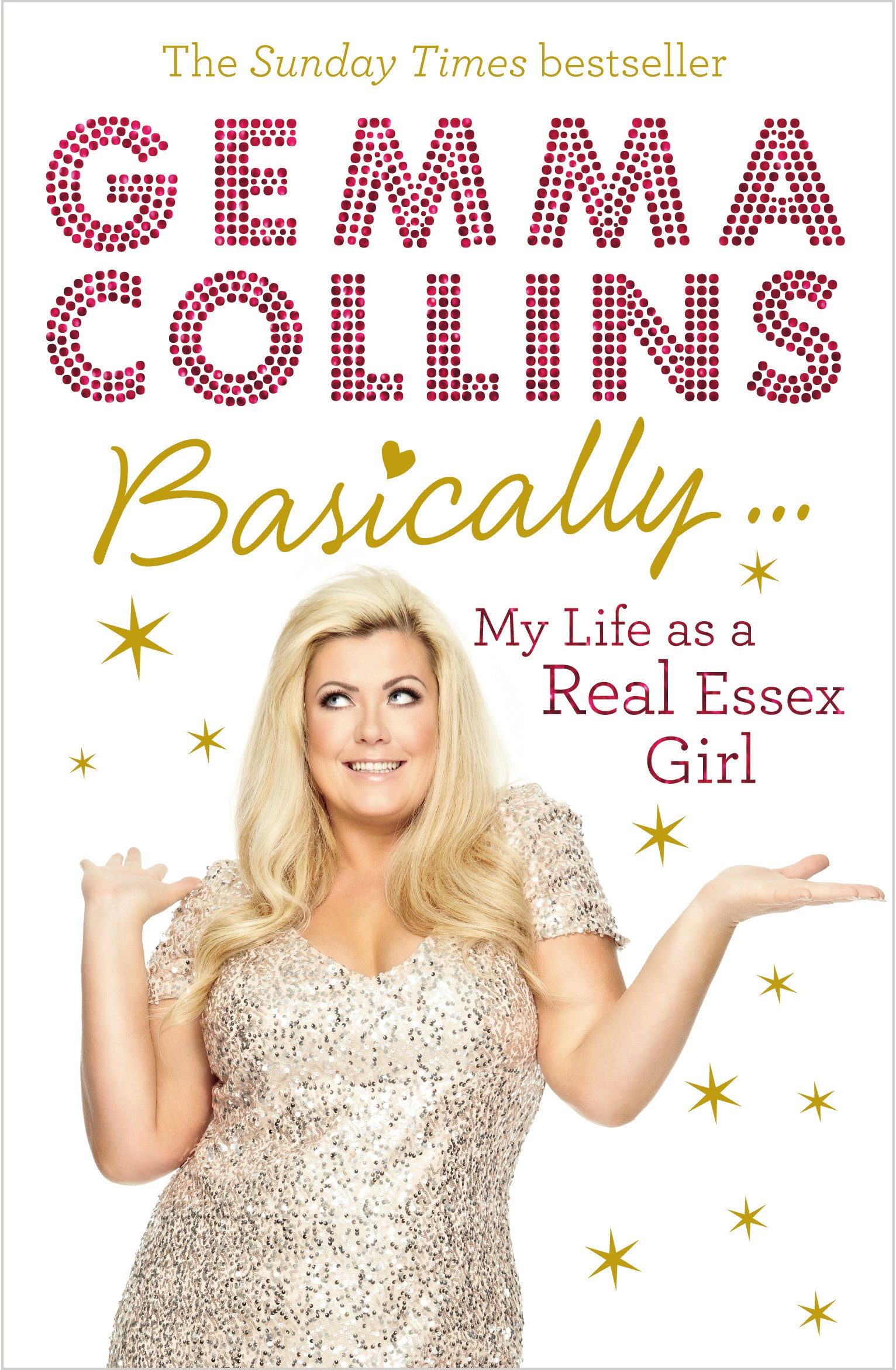 Basically... by  Gemma Collins Limited - 9780091955632
