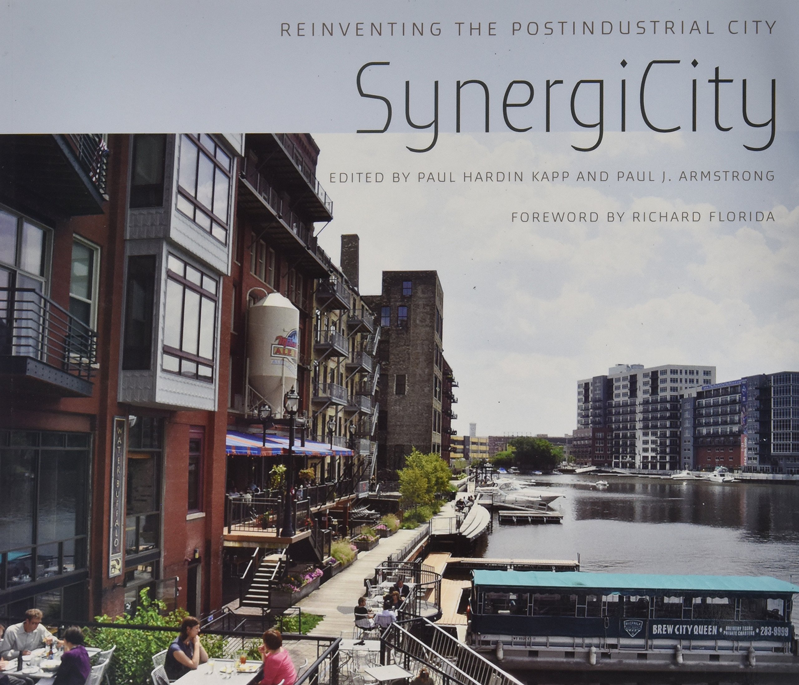 SynergiCity: Reinventing the Postindustrial City