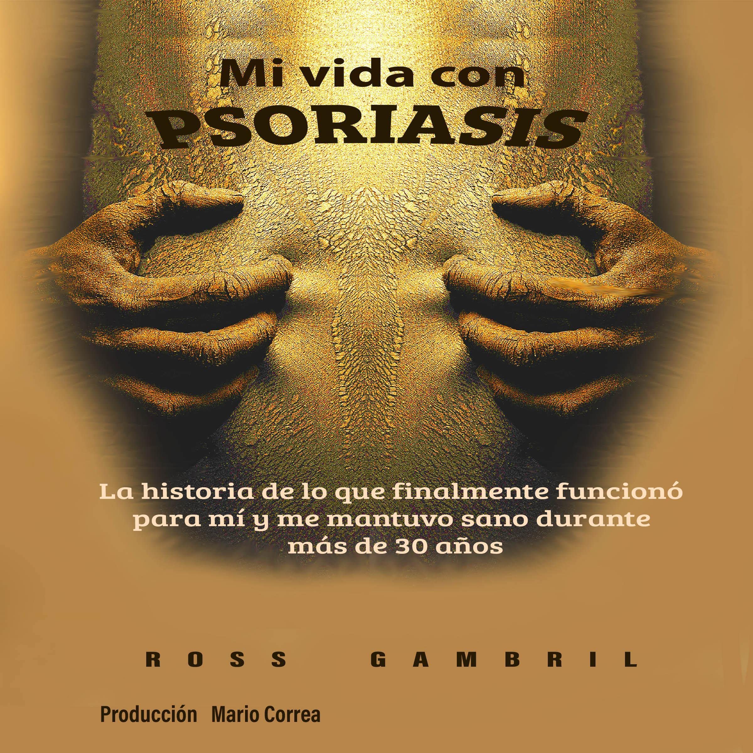 Cover art for Mi vida con psoriasis [My Life with Psoriasis]
