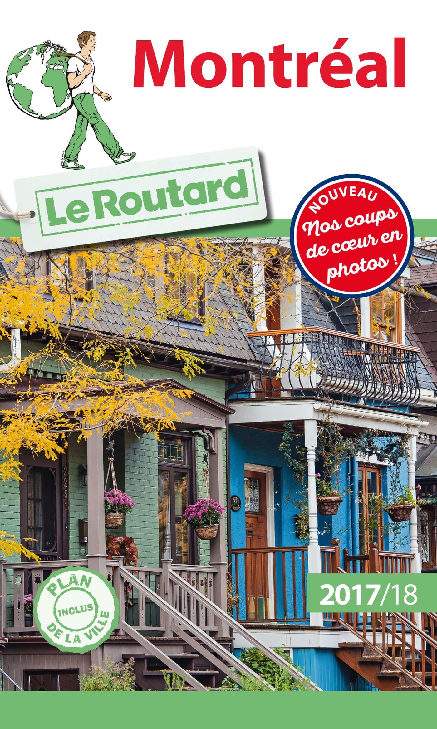 MONTRÉAL 2017-2018 + PLAN DE VILLE Le Routard