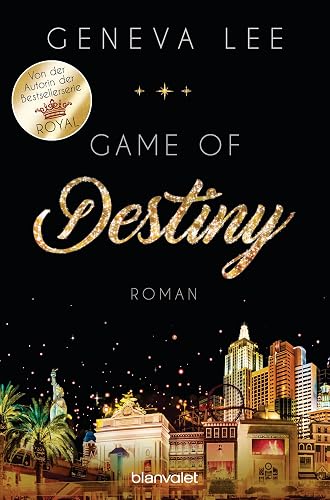 Game of Destiny: Roman (Die Love-Vegas-Saga, Band 3)