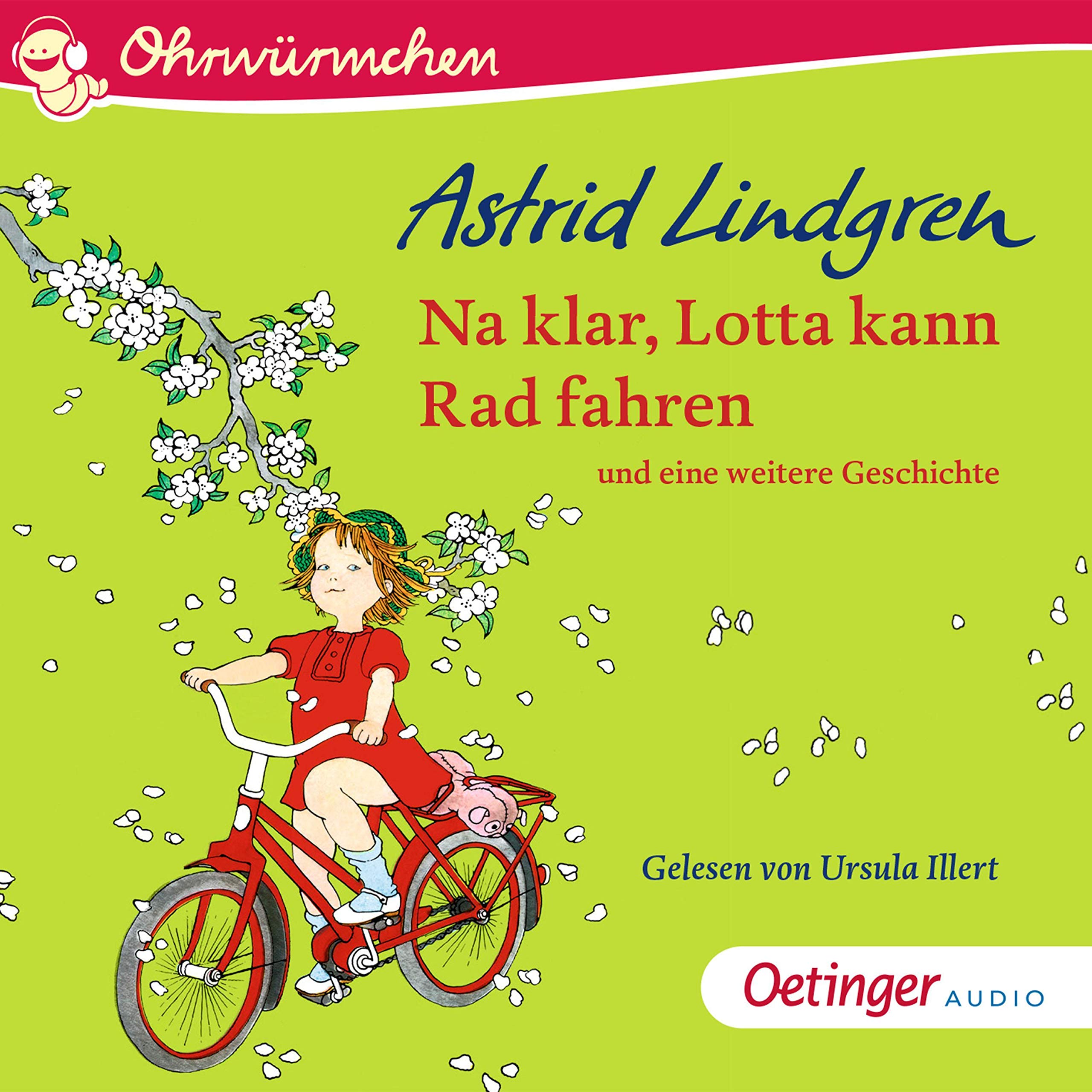 Cover art for Na klar, Lotta kann Rad fahren und eine weitere Geschichte
