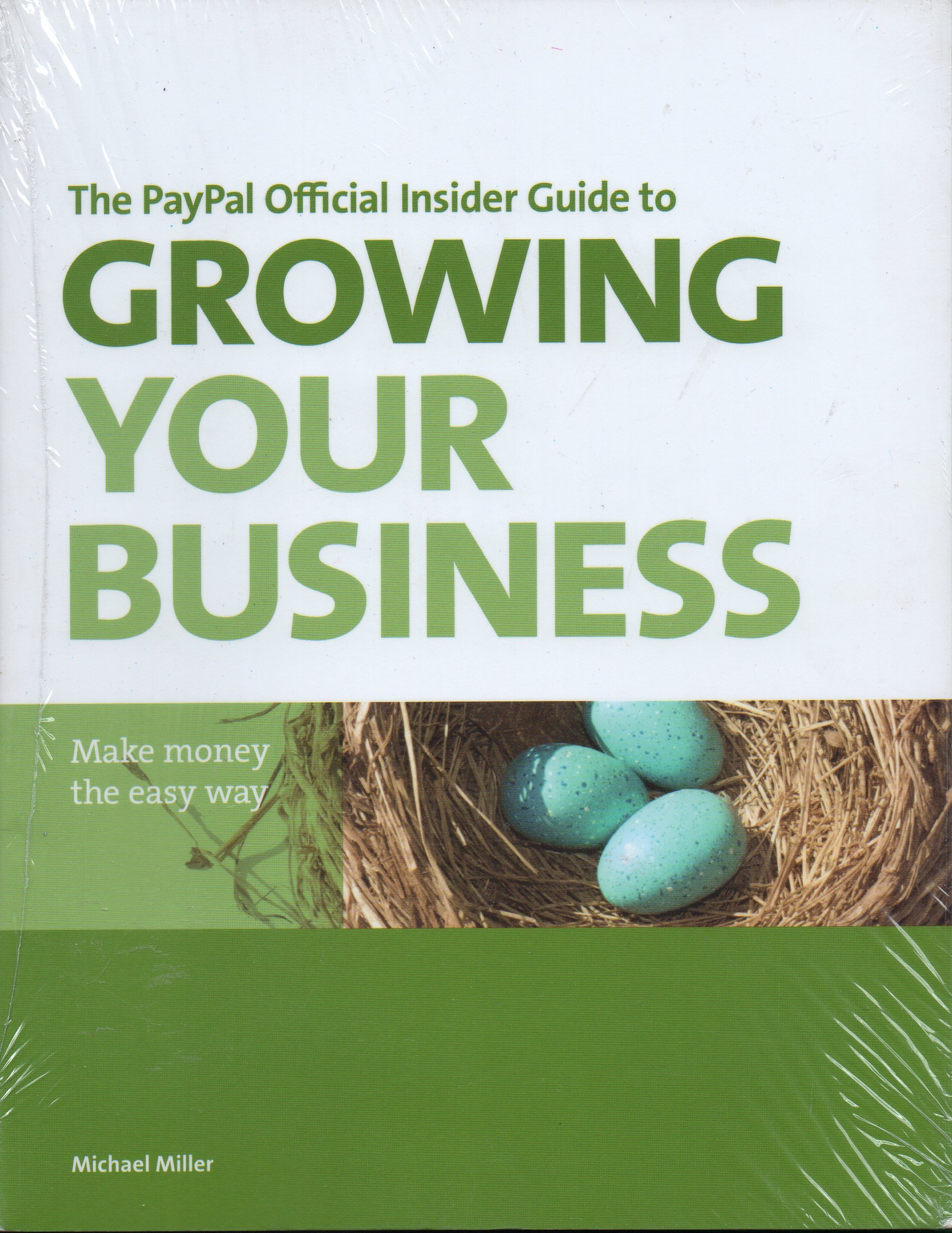 Buy PayPal Official Insider Guide to Growing Your Business, The: Make money the easy way — BookShops.in