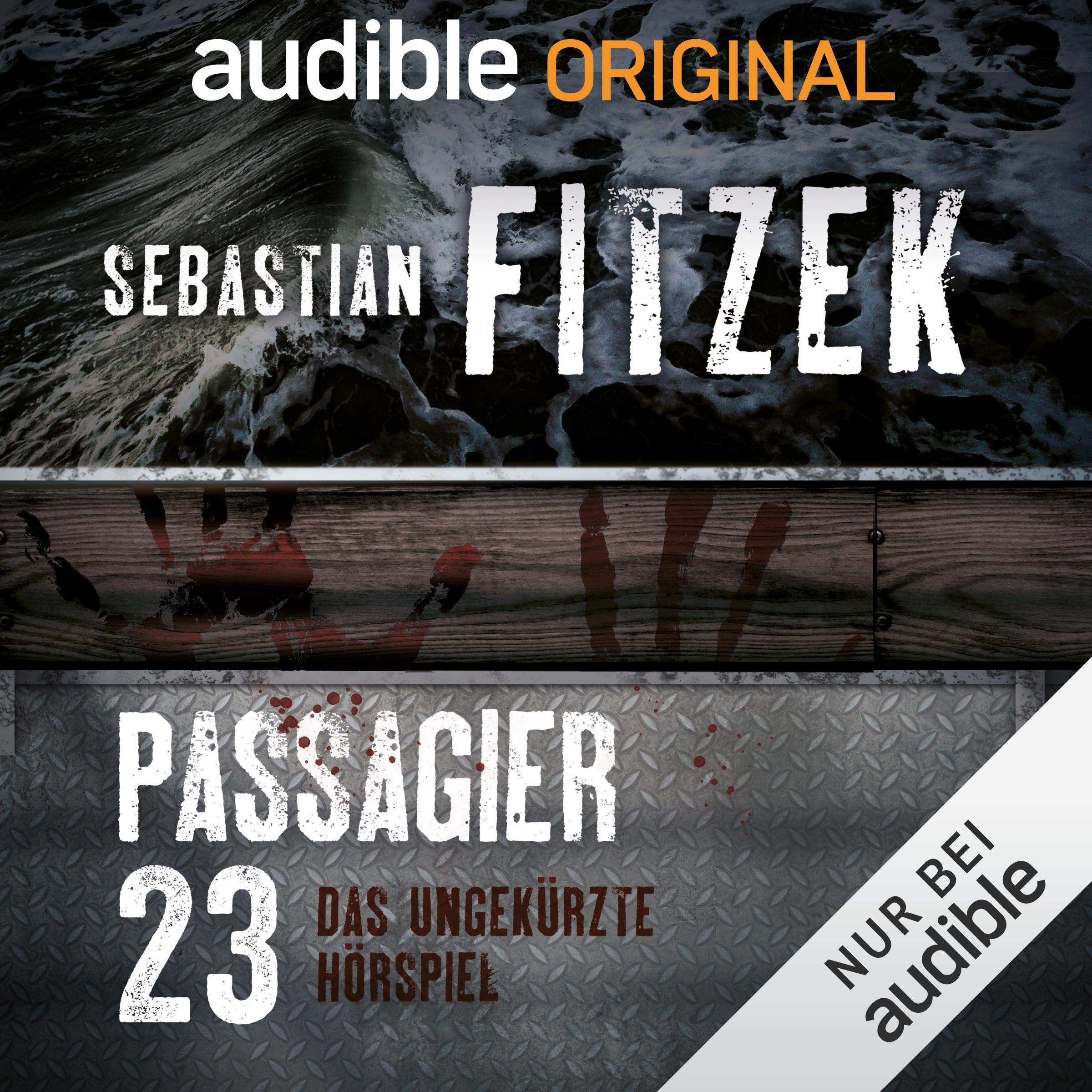 Passagier 23: Das ungekürzte Hörspiel