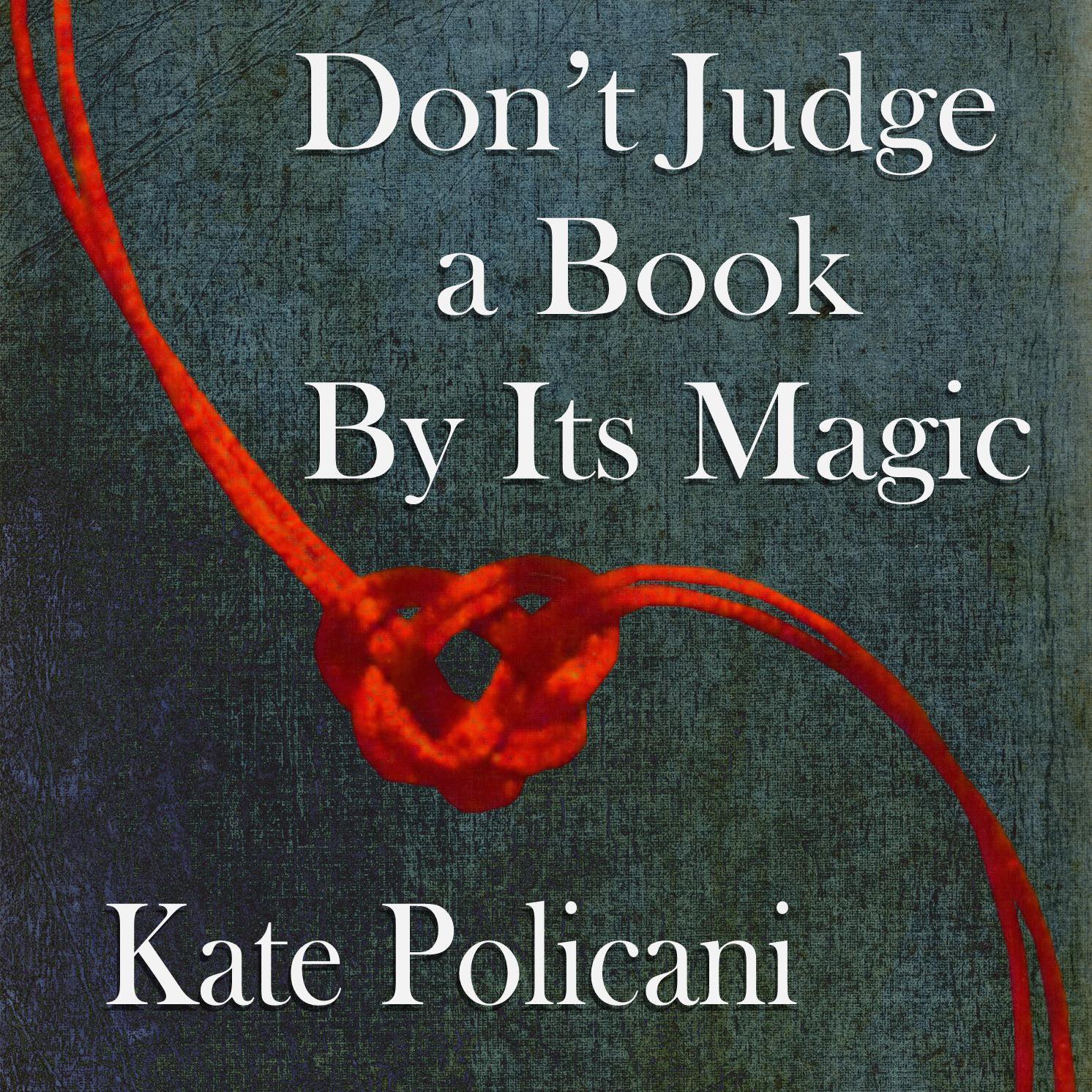 Cover art for Don't Judge a Book by Its Magic
