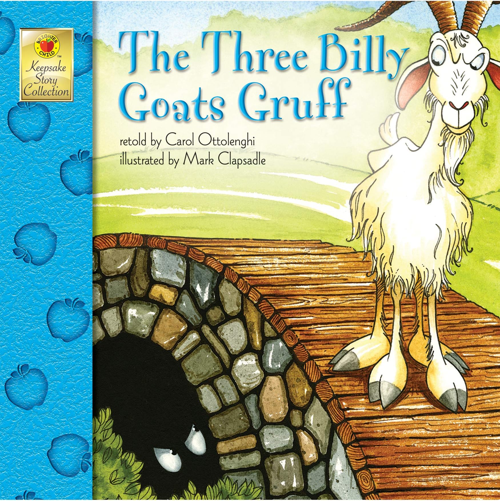 The Three Billy Goats Gruff (Keepsake Stories)