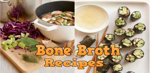 Bone broth recipes