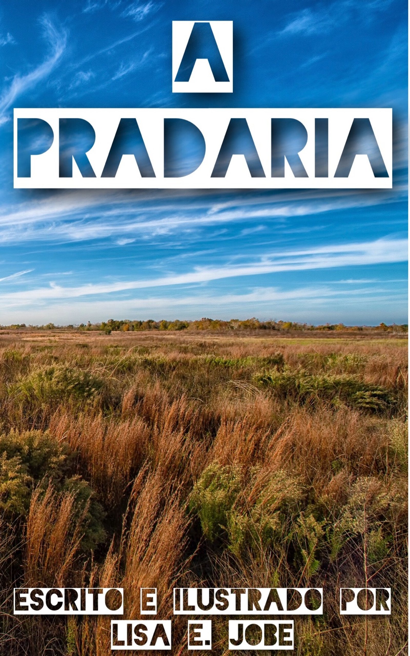 A Pradaria (A Serie da Natureza Livro 8) (Portuguese Edition)