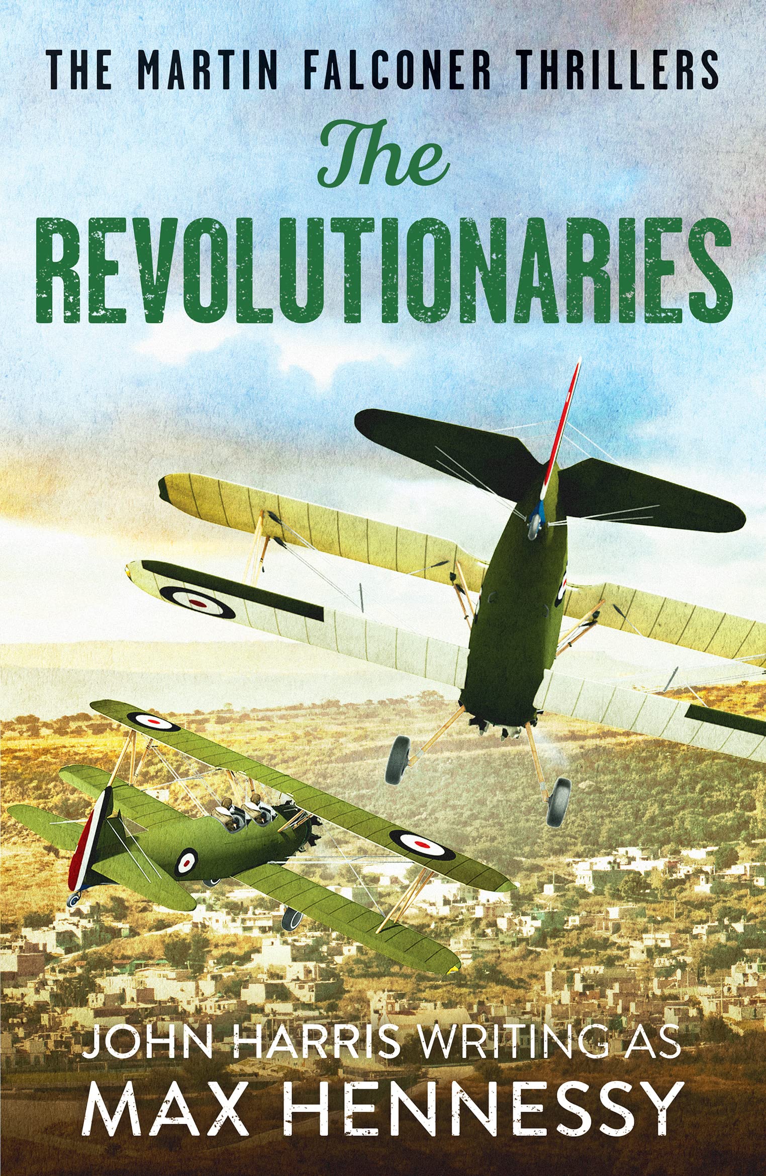 The Revolutionaries by Max Hennessy PAPERBACK 9781800328471