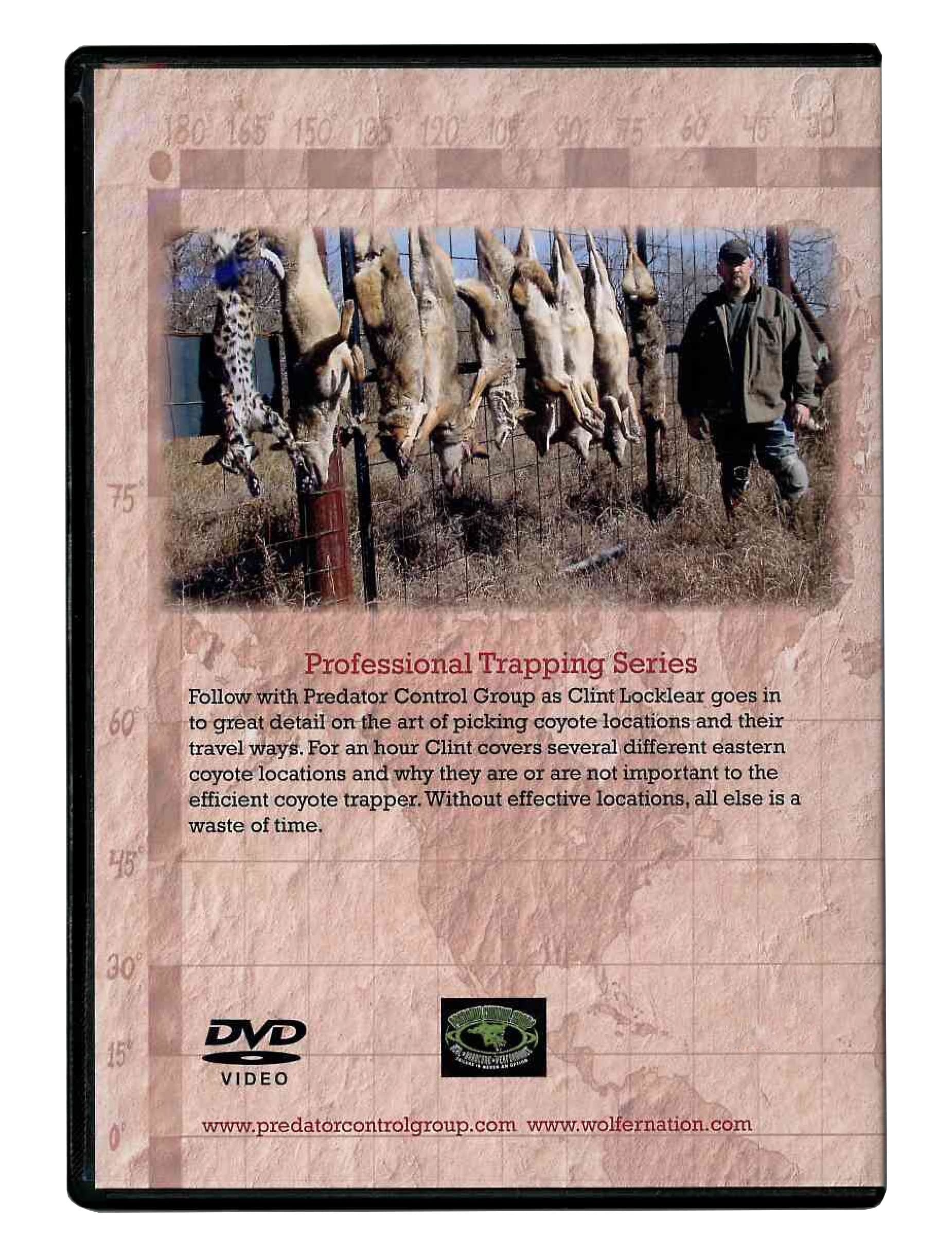 Coyote Locations That Produce - Clint Locklear - Coyote Trapping DVD