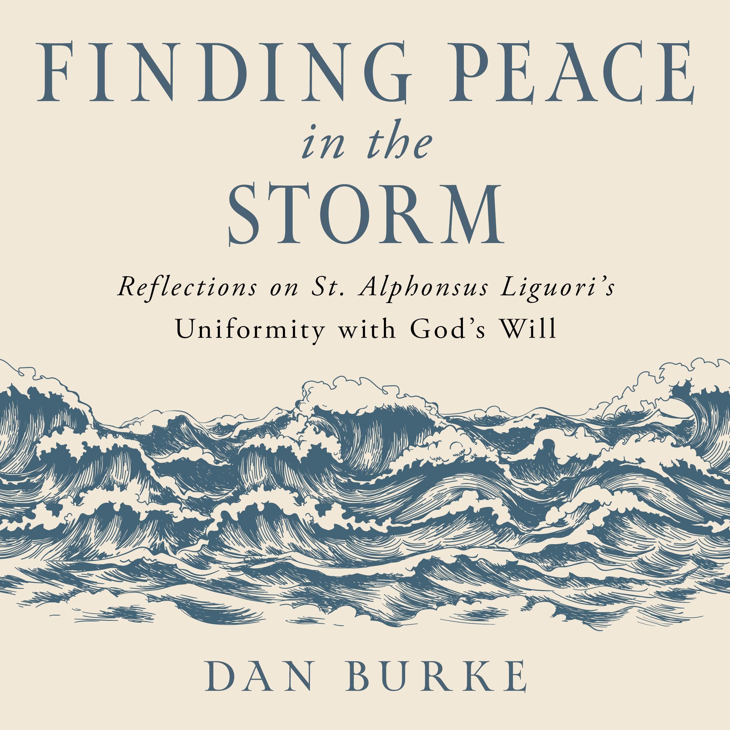 Finding Peace in the Storm