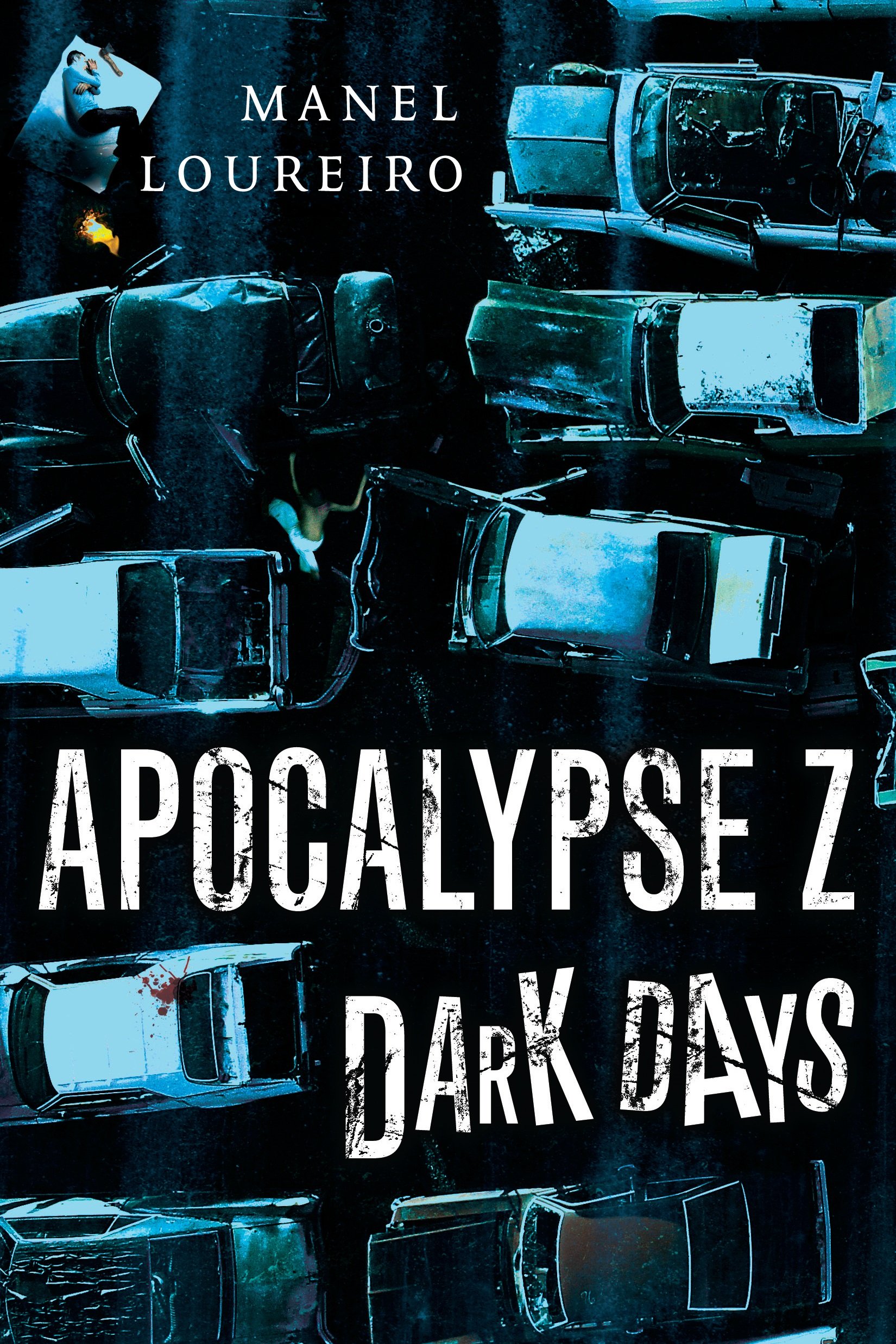Dark Days (Apocalypse Z Book 2) (English Edition)